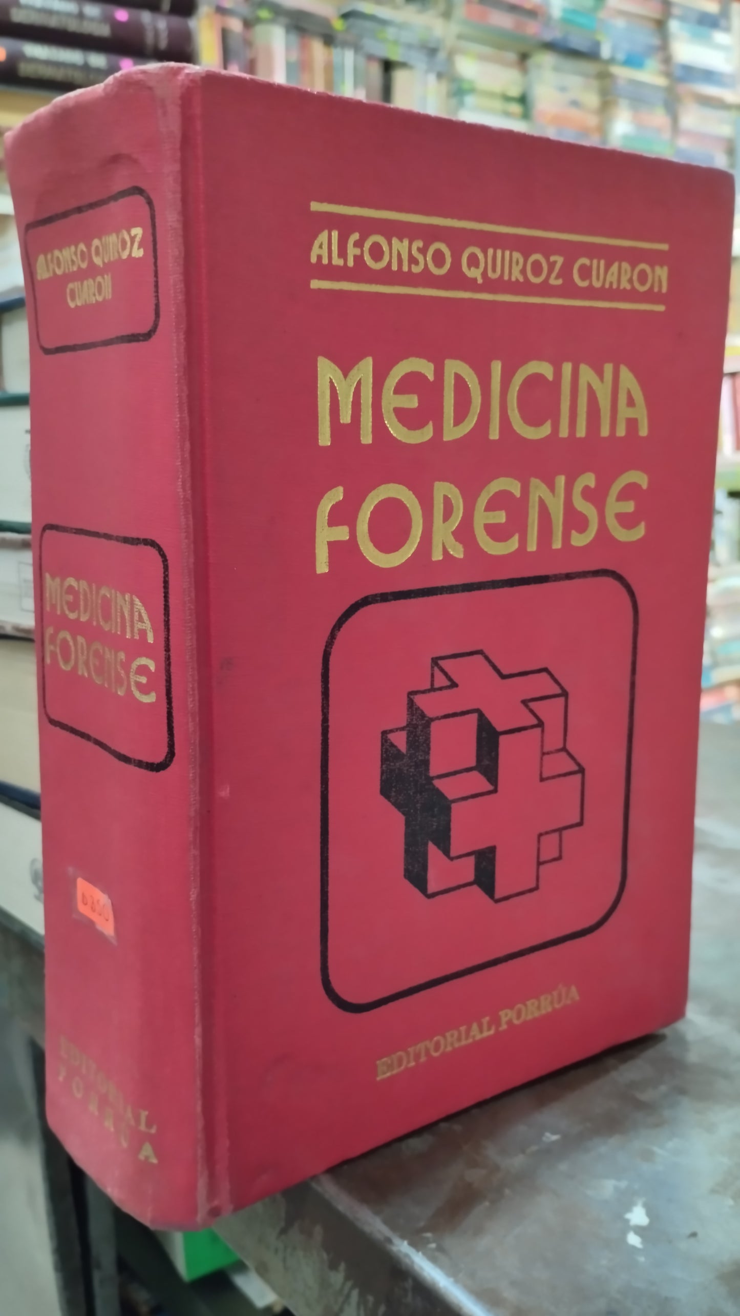 MEDICINA FORENSE POR ALFONSO QUIROZ CUARON LIBRO USADO DERECHO ALDAMA