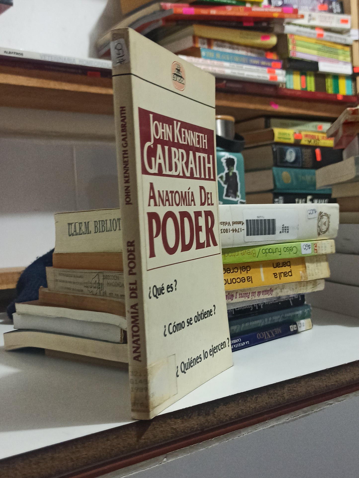 ANATOMÍA DEL PODER POR JOHN KENNETH GALBRAITH USADO HISTORIA JUÁREZ