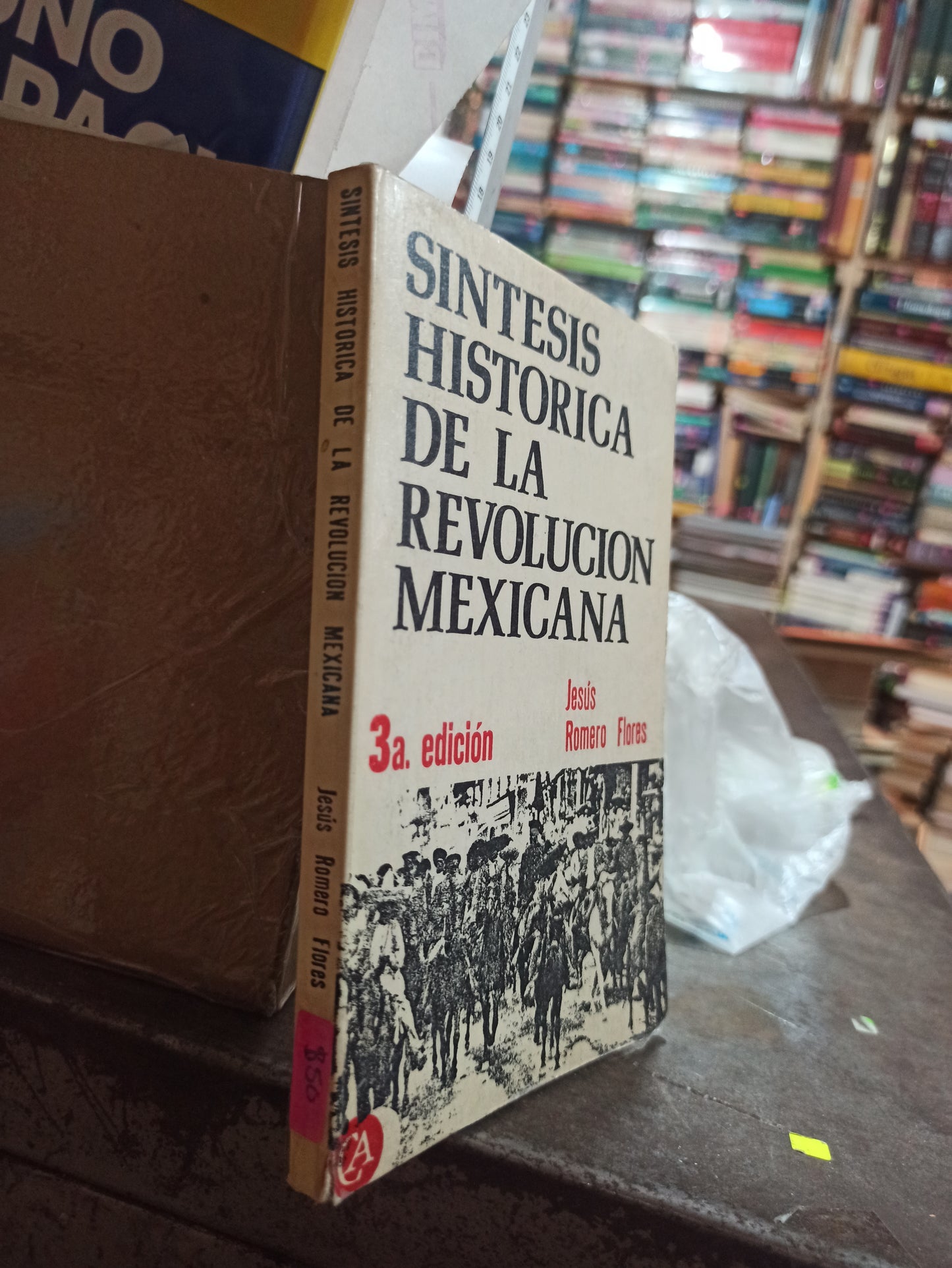 SINTESIS HISTORICA DE LA REVOLUCION MEXICANA POR JESUS ROMERO FLORES USADO HISTORIA ALDAMA