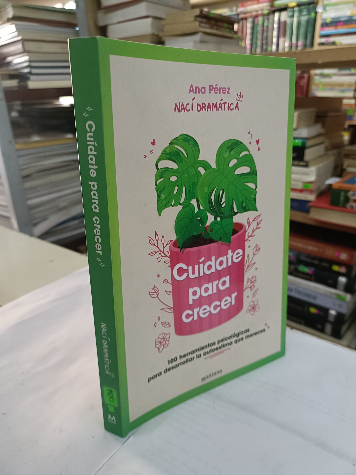 CUIDATE PARA CRECER NACI DRAMATICA POR ANA PEREZ USADO SUPERACION PERSONAL LITERARIO 207