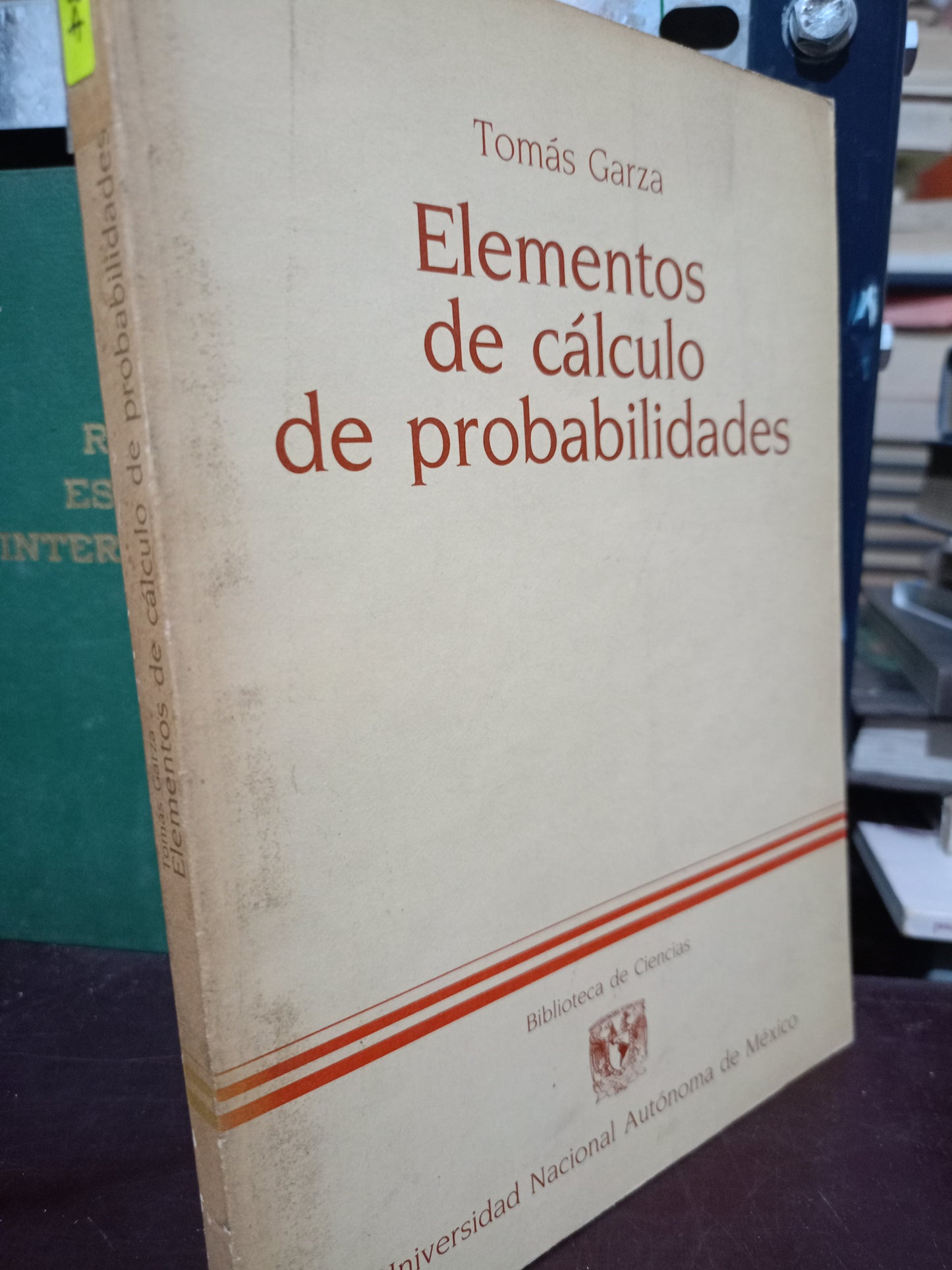 ELEMENTOS DE CÁLCULO DE PROBABILIDADES POR TOMÁS GARZA USADO MATE LITERARIO 305