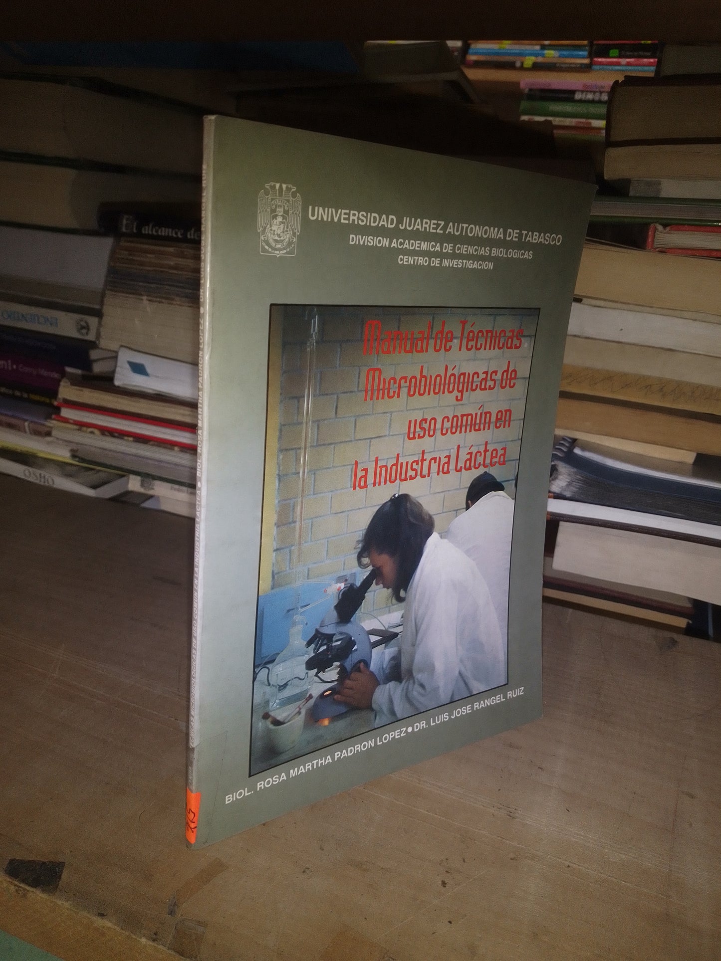 MANUAL DE TÉCNICAS MICROBIOLÓGICAS DE USO COMÚN EN LA INDUSTRIA LÁCTEA POR ROSA MARTHA PADRÓN LÓPEZ Y LUIS JOSÉ RANGEL RUIZ USADO MEDICINA LITERARIO 207