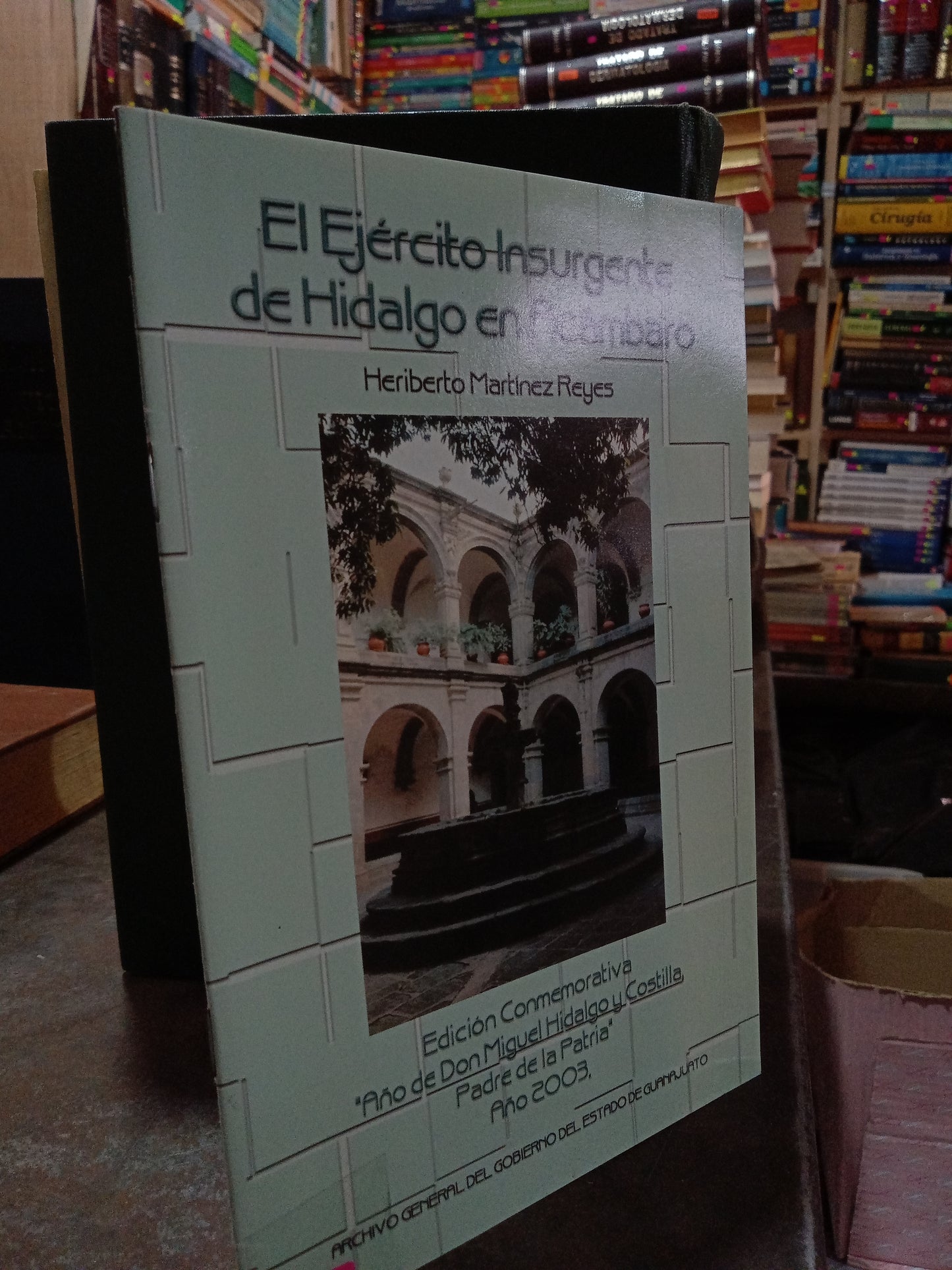 EL EJERCITO INSURGENTE DE HIDALGO EN ACÁMBARO POR HERIBERTO MARTINEZ REYES USADO DERECHO ALDAMA