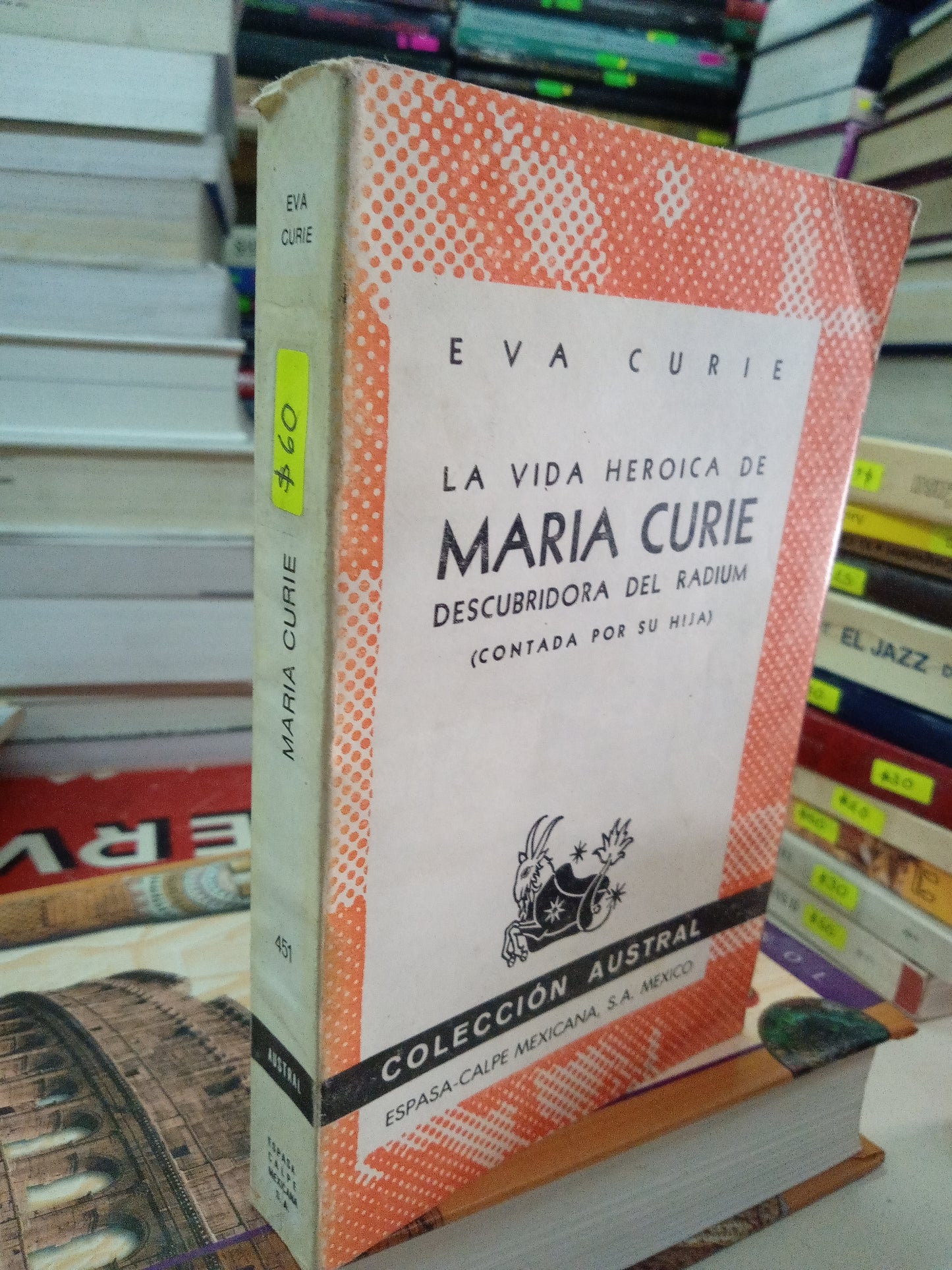 MARIA CURIE POR EVA CURIE USADO HISTORIA LITERARIO 207
