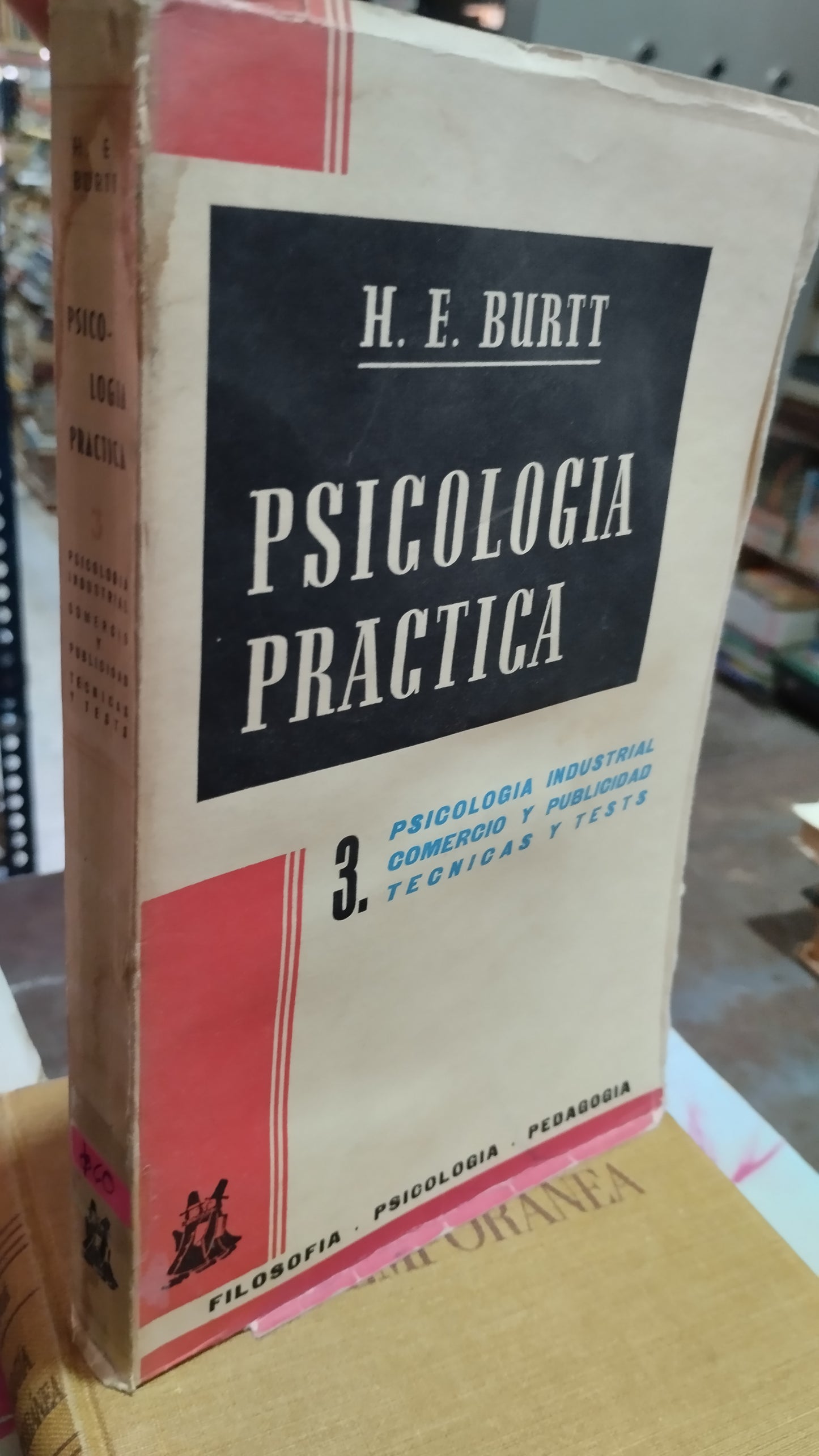 PSICOLOGIA PRACTICA POR H R BURTT LIBRO USADO PSICOLOGÍA ALDAMA