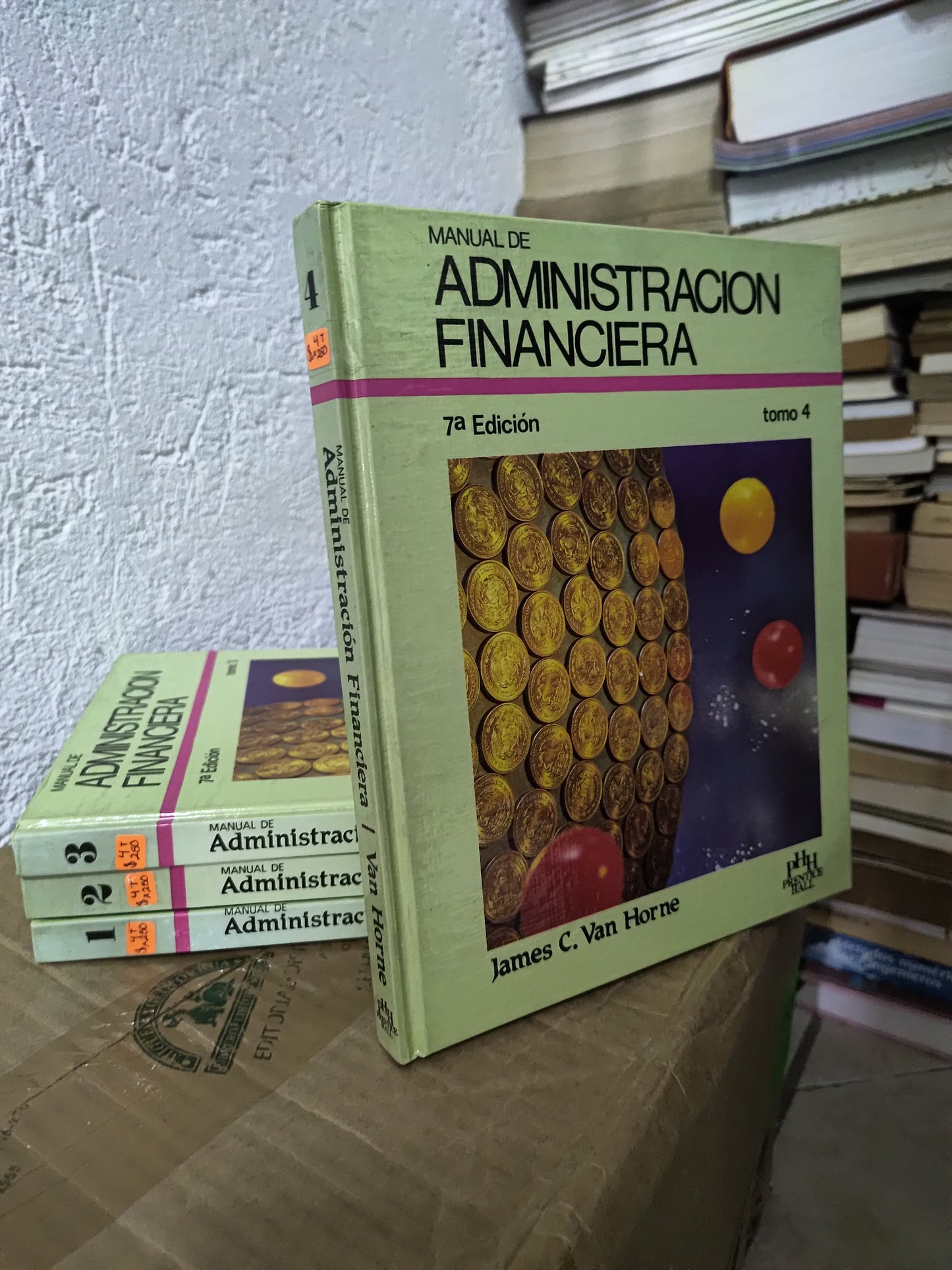 MANUAL DE ADMINISTRACION FINANCIERA POR JAMES C. VAN HORNE USADO ADMINISTRACION JUAREZ 515 4 TOMOS POR $250