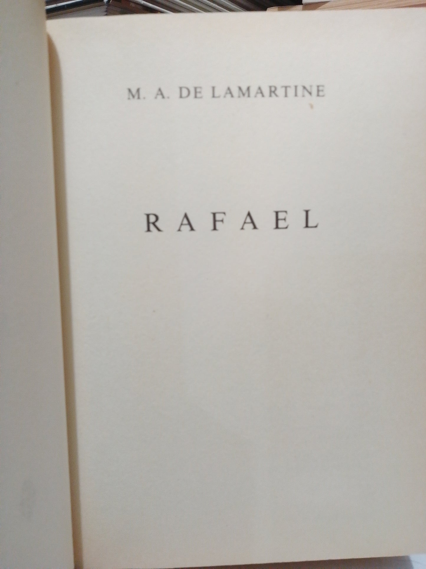 RAFAEL POR ALFHONSE DE LAMARTINE USADO NOVELA JUÁREZ