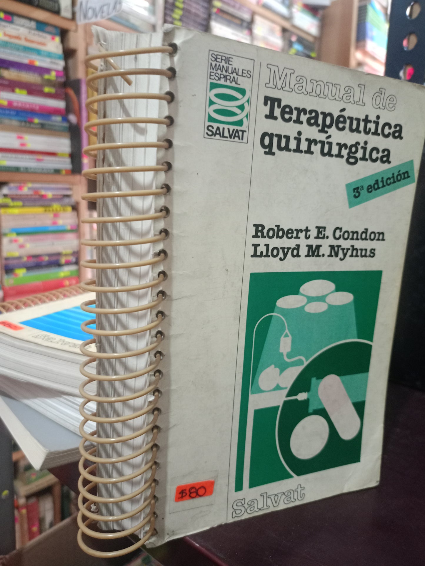 MANUAL DE TERAPEUTICA QUIRURGICA POR ROBERT E CONDON USADO SALUD LITERARIO 305