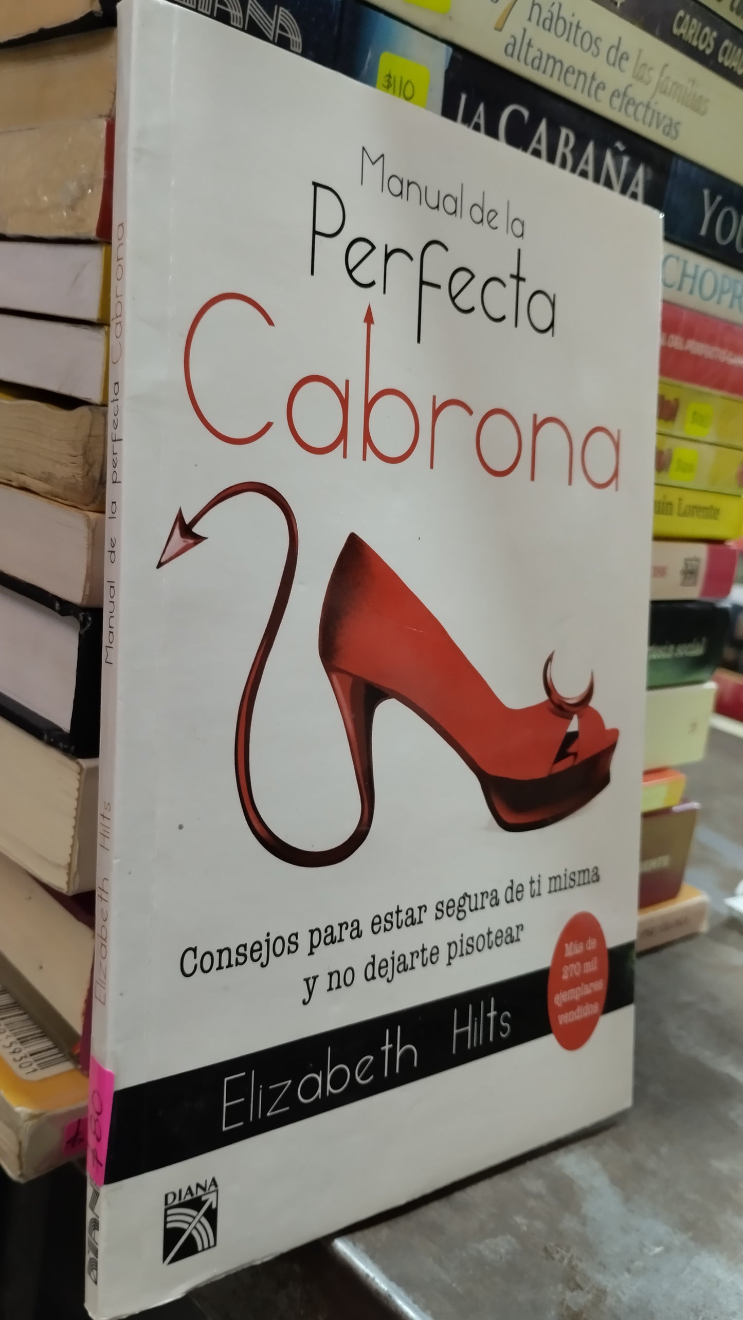 MANUAL DE LA PERFECTA CABRONA POR ELIZABETH HILTS LIBRO USADO SUPERACION PERSONAL ALDAMA