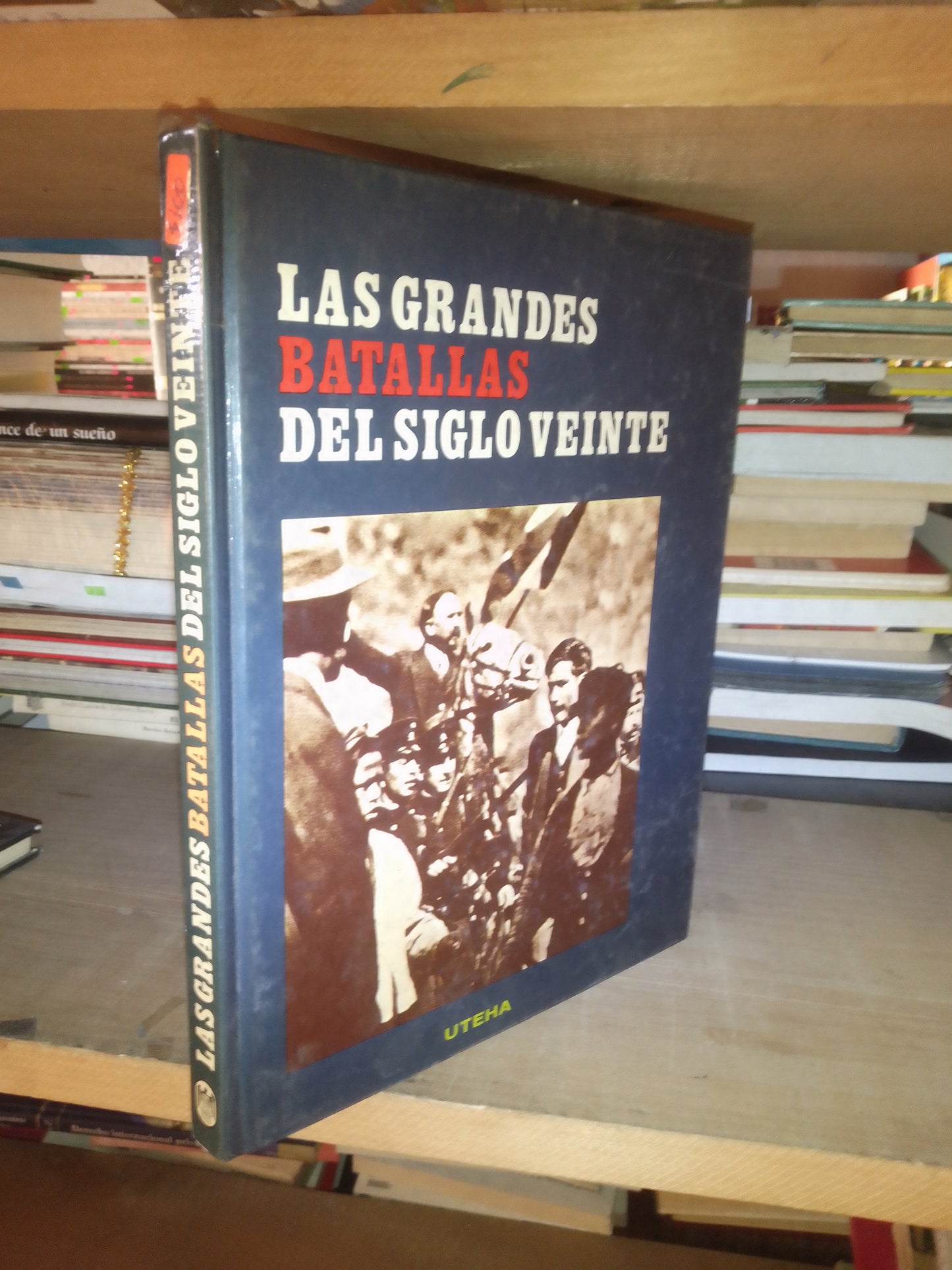 LAS GRANDES BATALLAS DEL SIGLO XX (VARIOS AUTORES) USADO HISTORIA LITERARIO 207