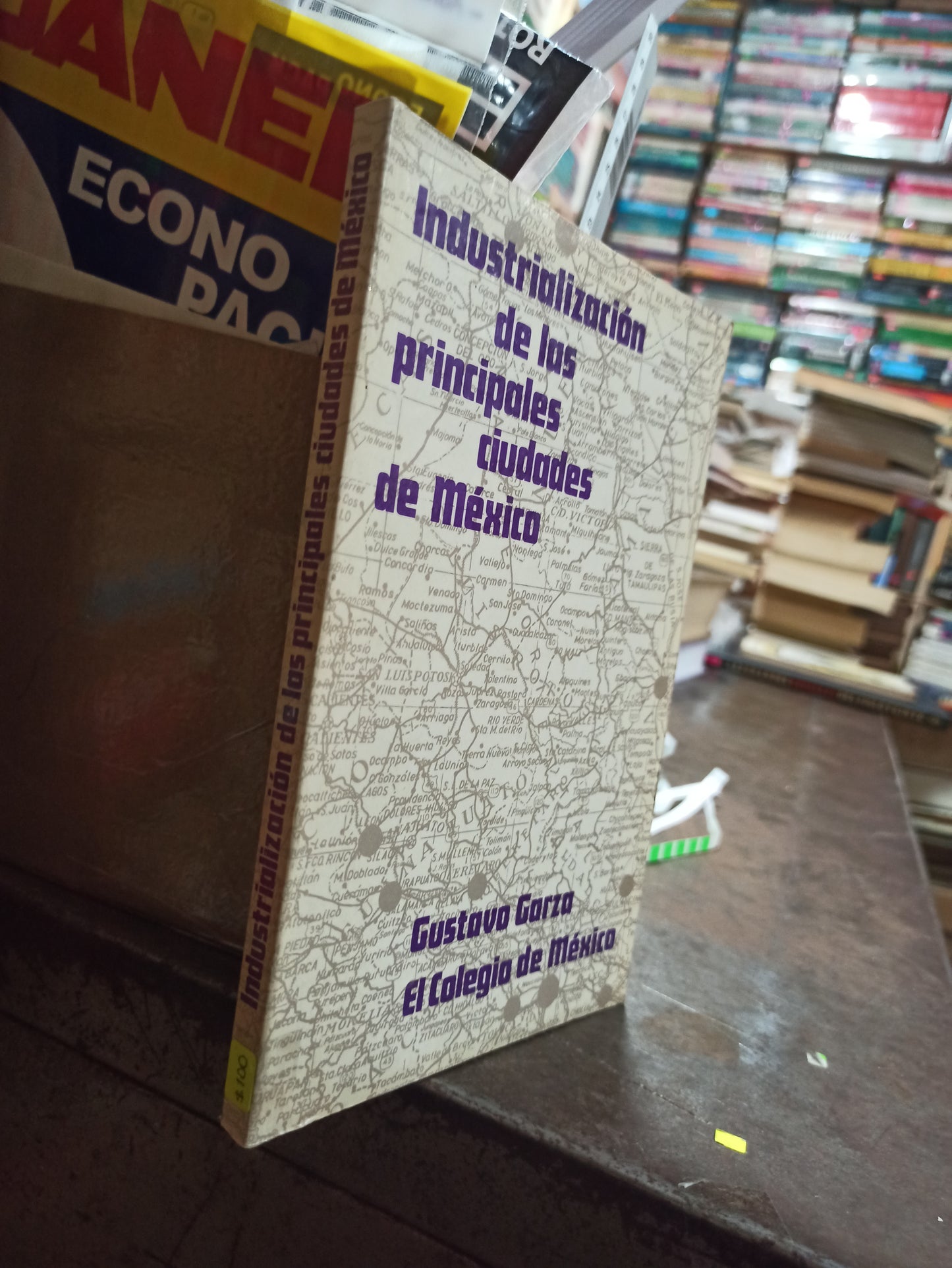 INDUSTRIALIZACION DE LOS PRINCIPALES CIUDADES DE MEXICO POR GUSTAVO GARZA USADO HISTORIA ALDAMA