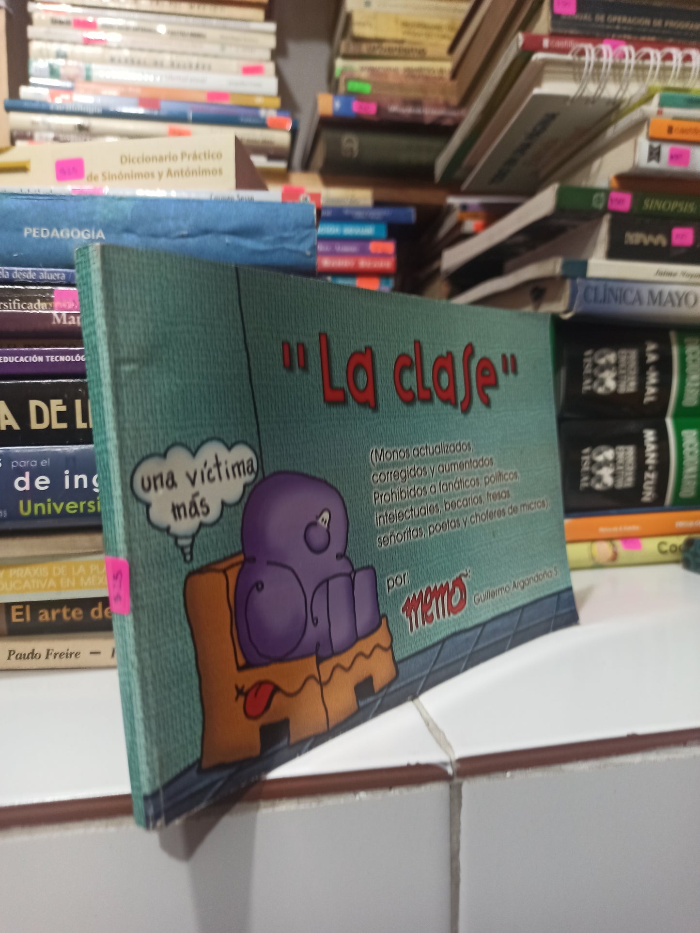 LA CLASE POR GUILLERMO ARGANDOÑA USADO EDUCACIÓN JUÁREZ