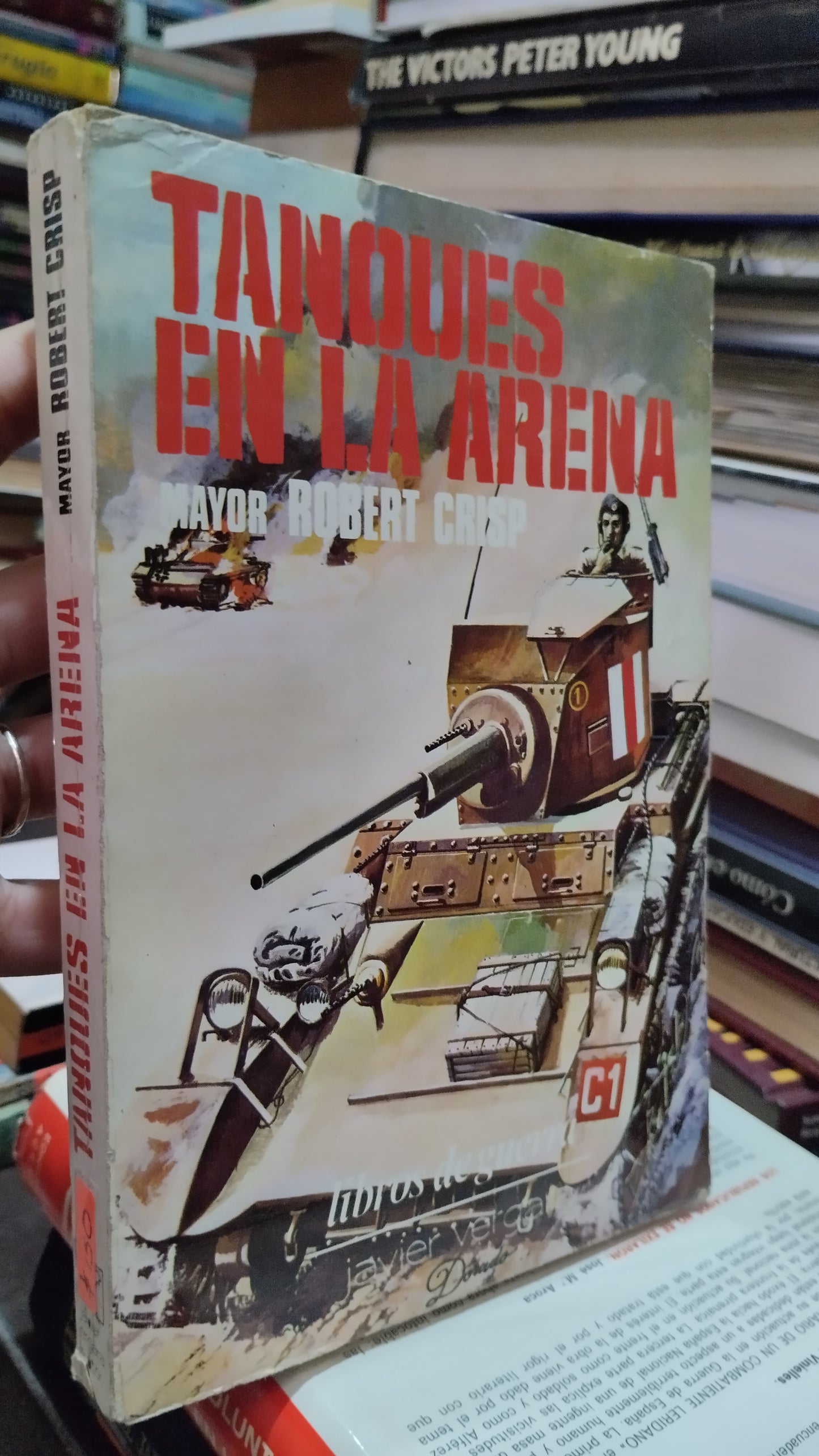 TANQUES EN LA ARENA POR ROBERT CRISP LIBRO USADO HISTORIA ALDAMA