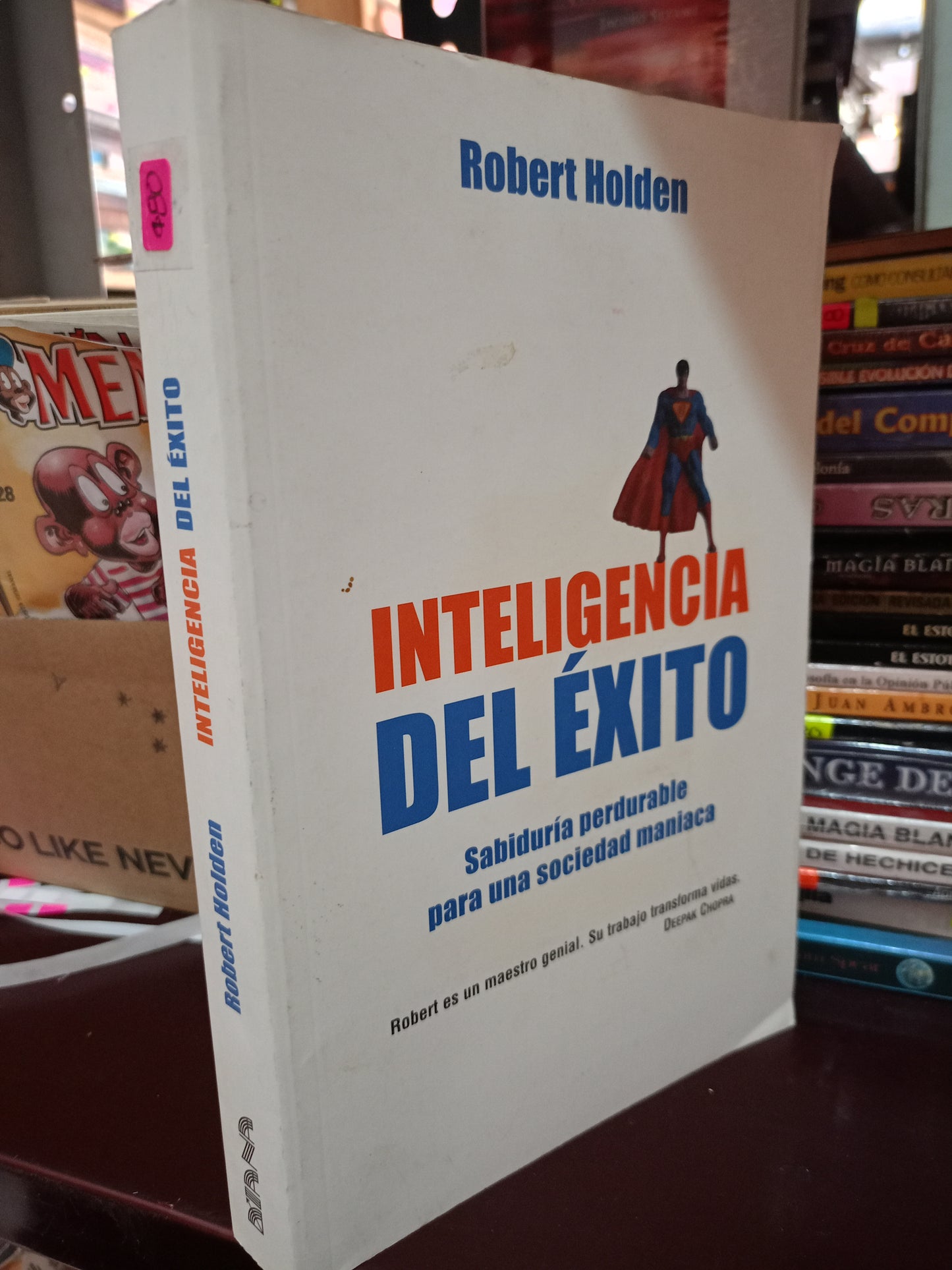 INTELIGENCIA DEL EXITO POR ROBERT HOLDEN USADO S.PERSONAL LITERARIO 305