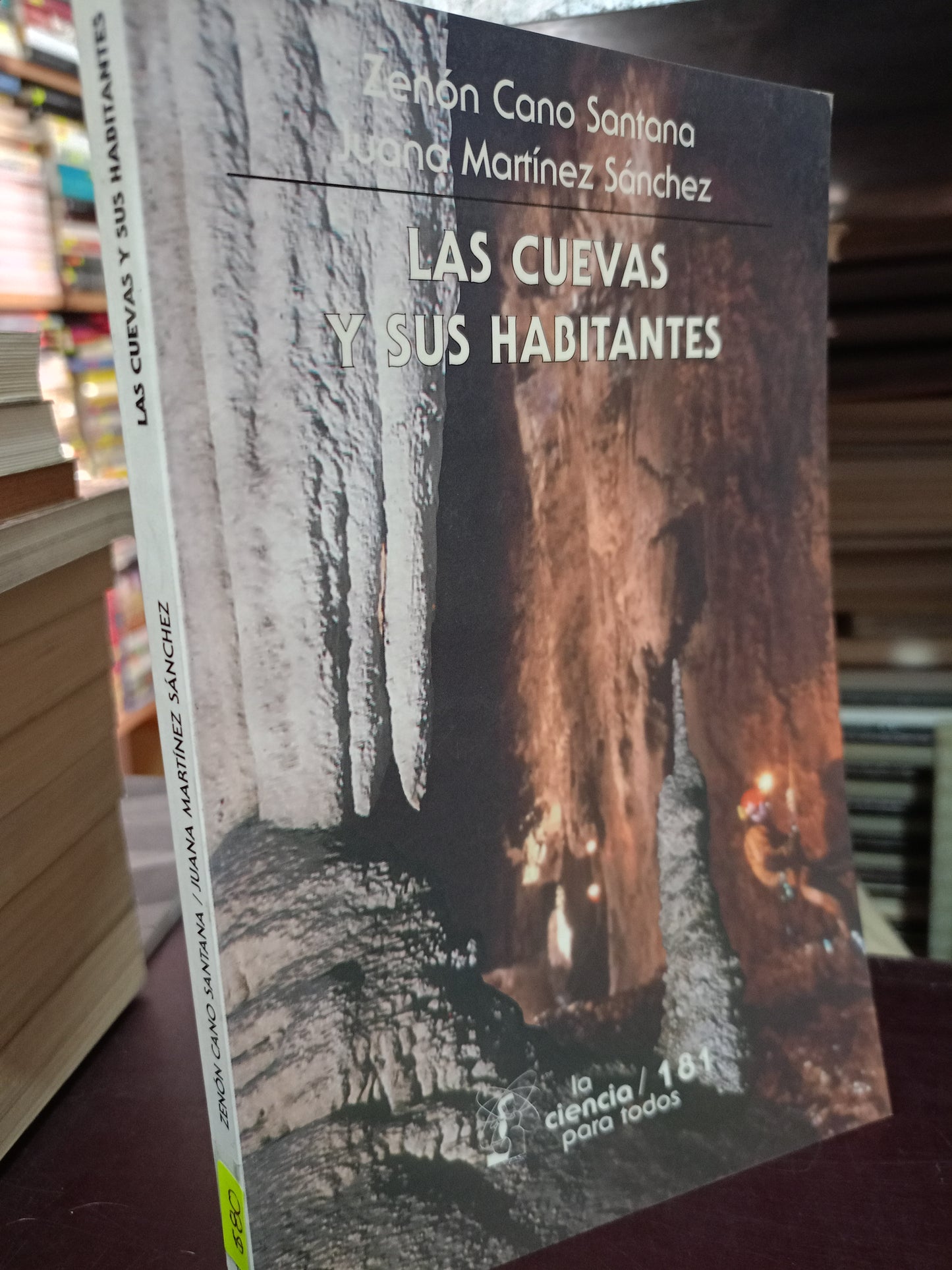 LAS CUEVAS Y SUS HABITANTES POR ZENON CANO SANTANA Y JUANA MARTINEZ SANCHEZ USADO HISTORIA LITERARIO 305