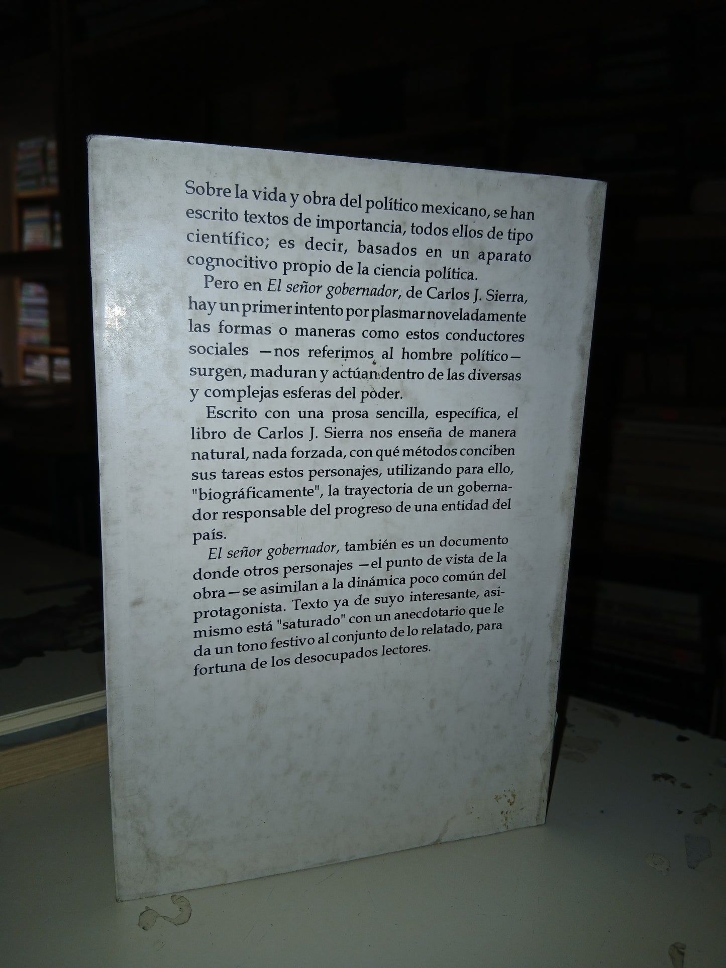 EL SEÑOR GOBERNADOR POR CARLOS J. SIERRA USADO NOVELA LITERARIO 207