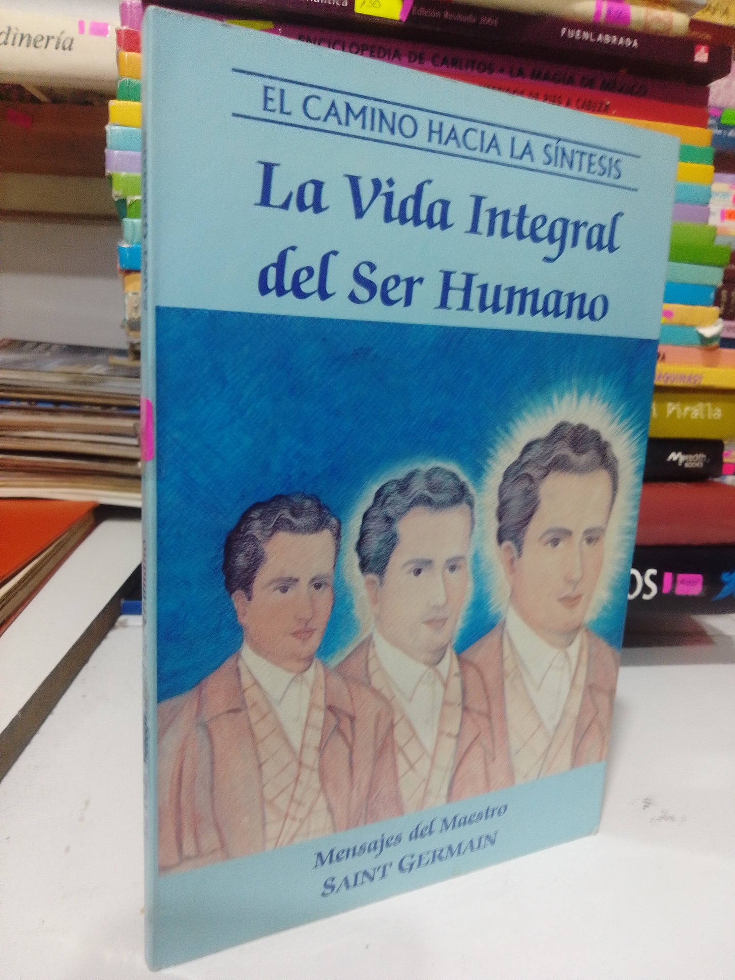 LA VIDA INTEGRAL DEL SER HUMANO POR SAINT GERMAIN USADO SUP.PERSONAL JUAREZ