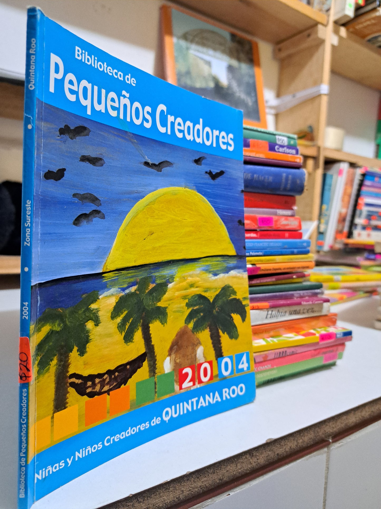 BIBLIOTECA DE PEQUEÑOS CREADORES NIÑAS Y NIÑOS DE QUINTANA ROO USADO INFANTIL JUÁREZ
