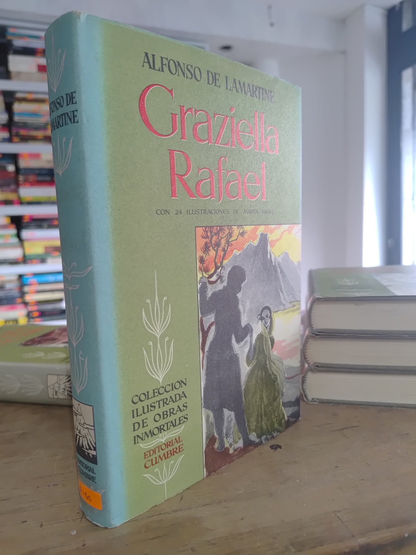GRAZIELLA RAFAEL POR ALFONSO DE LAMARTINE USADO NOVELAS JUAREZ 515