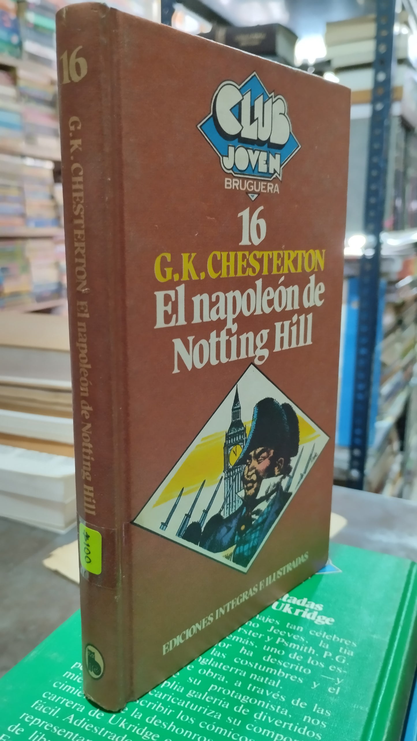 EL NAPOLEON DE NOTTING HILL POR G K CHESTERTON LIBRO USADO ANTIGUO ALDAMA