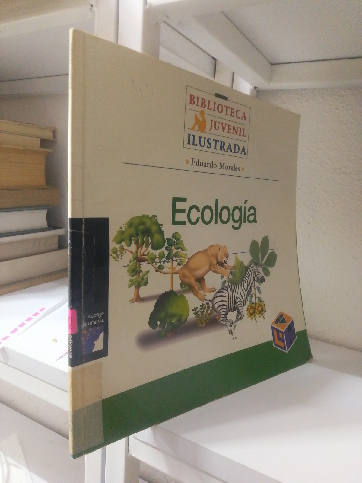ECOLOGIA POR EDUARDO MORALES USADO INFANTIL JUAREZ 515