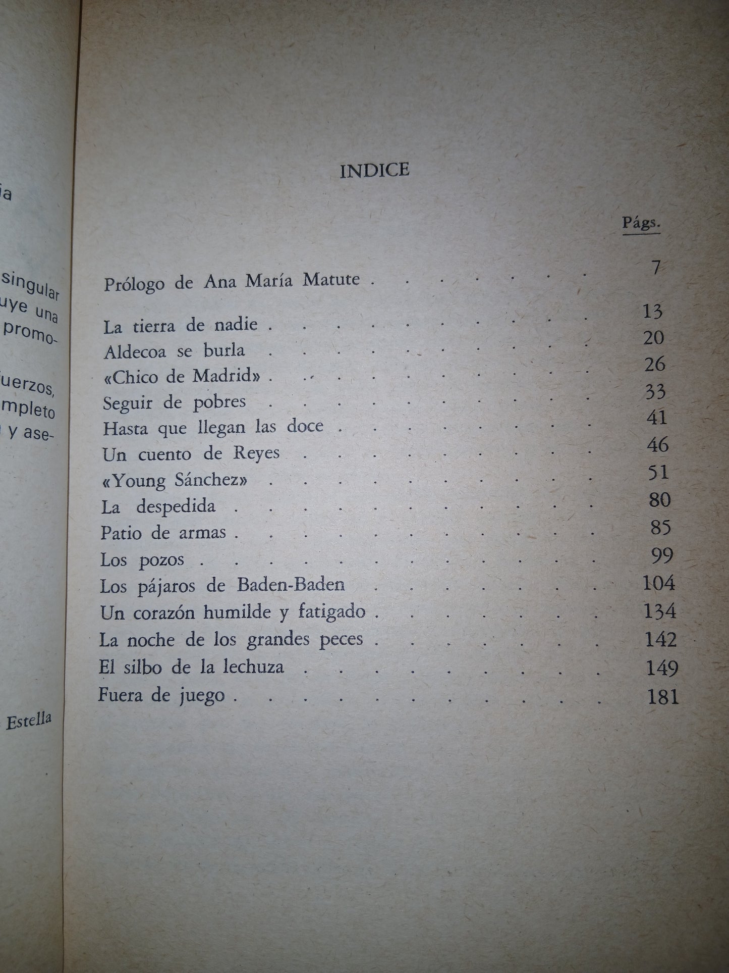 LA TIERRA DE NADIE Y OTROS RELATOS POR IGNACIO ALDECOA USADO NOVELA LITERARIO 207