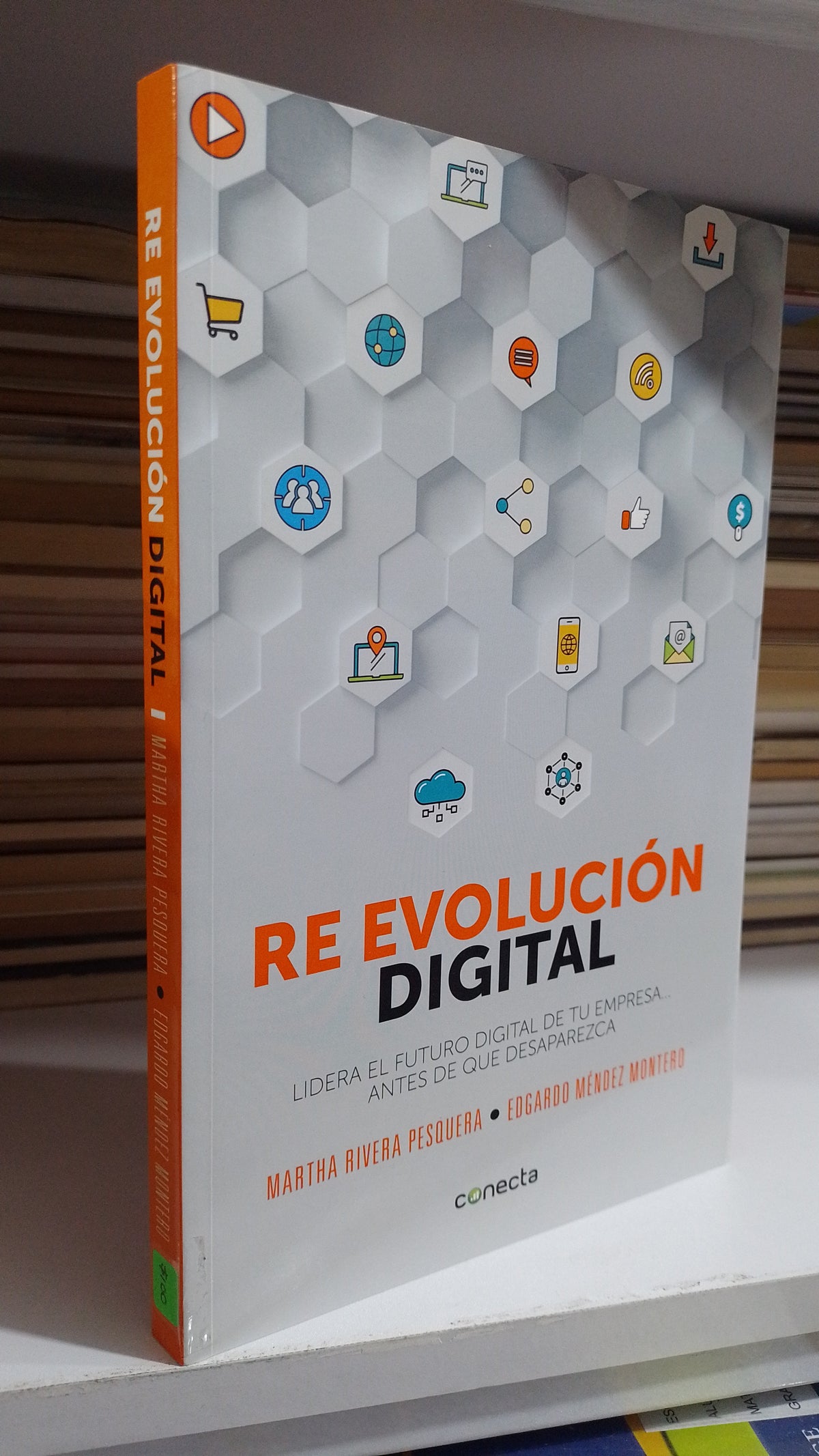 RE EVOLUCION DIGITAL POR MARTHA RIVERA PESQUERA Y EDGARDO MENDEZ MONTERO USADO SUPERACION PERSONAL JUAREZ 507