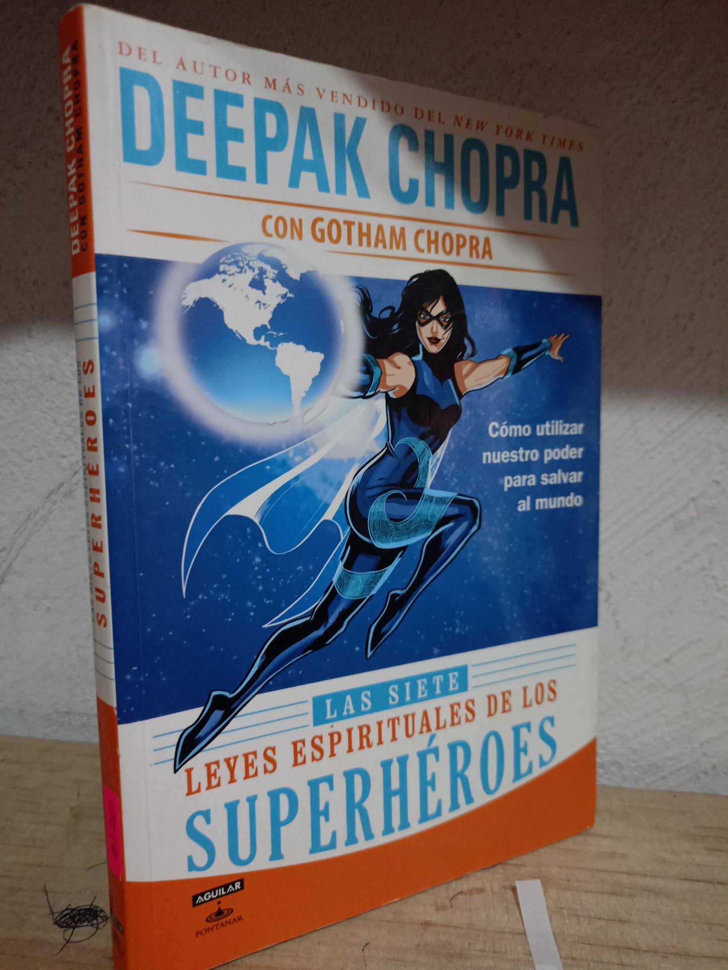 LAS SIETE LEYES ESPIRITUALES DE LOS SUPERHÉROES POR DEEPAK CHOPRA USADO S.PERSONAL LITERARIO 305