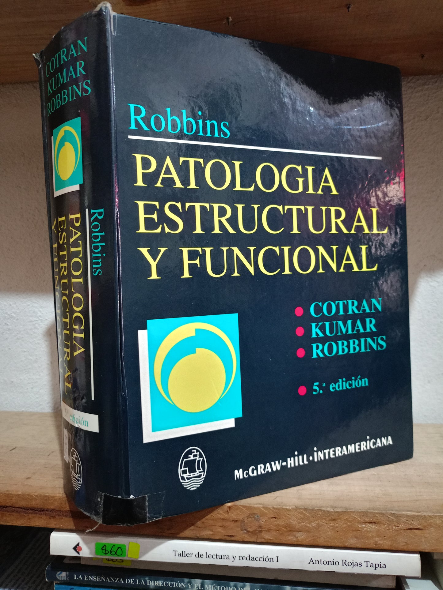 ROBBINS PATOLOGIA ESTRUCTURAL Y FUNCIONAL POR CONTRAN KUMBAR ROBBINS USADO SALUD LITERARIO 305