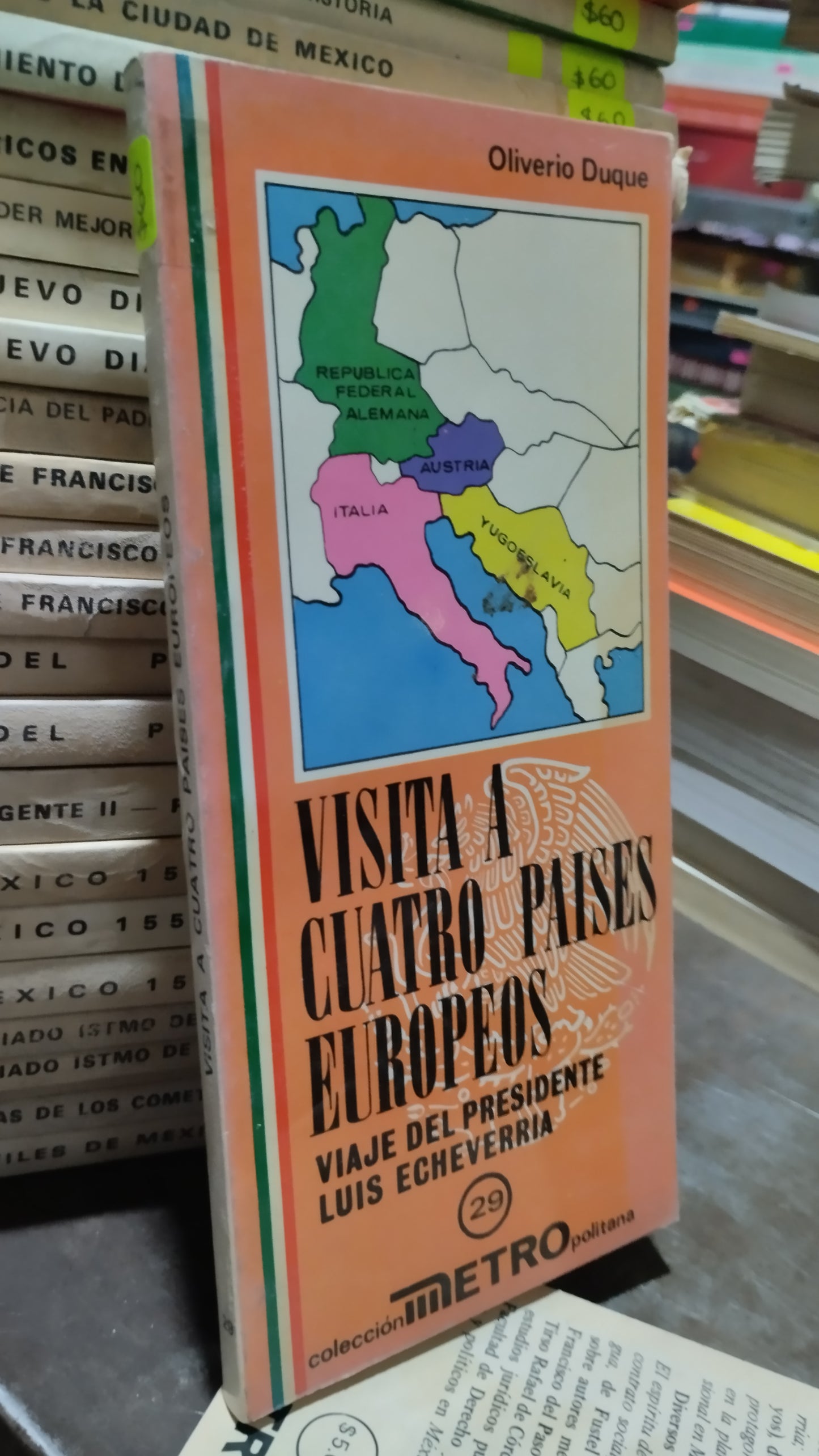 VISITA A CUATRO PAISES EUROPEOS POR OLIVERIO DUQUE LIBRO USADO HISTORIA ALDAMA