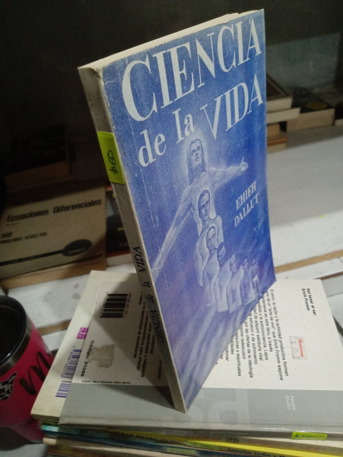 CIENCIA DE LA VIDA POR EHIEH DALLUT USADO RELIGION JUAREZ