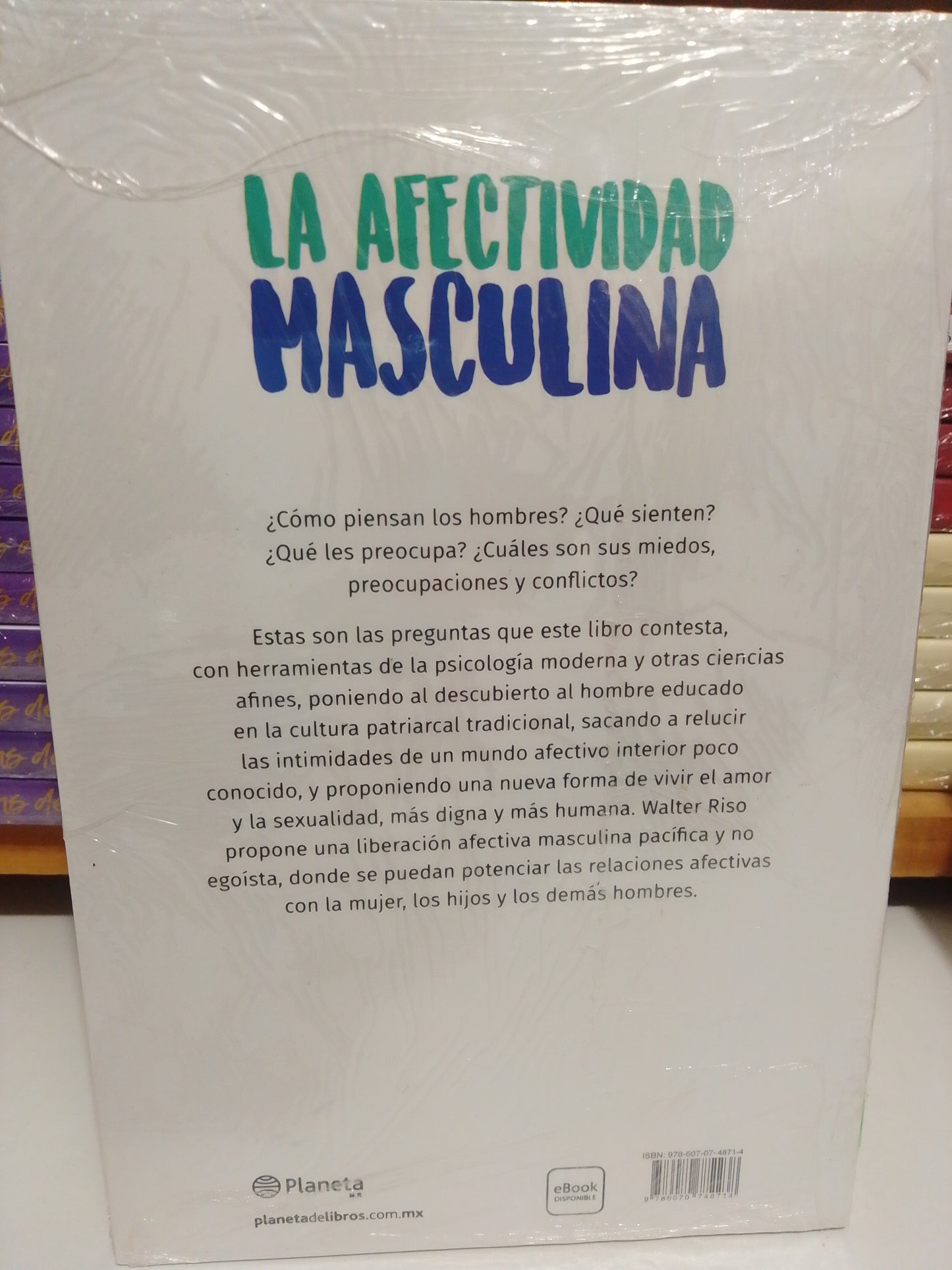 LA AFECTIVIDAD MASCULINA POR WALTER RISO NUEVO JUAREZ