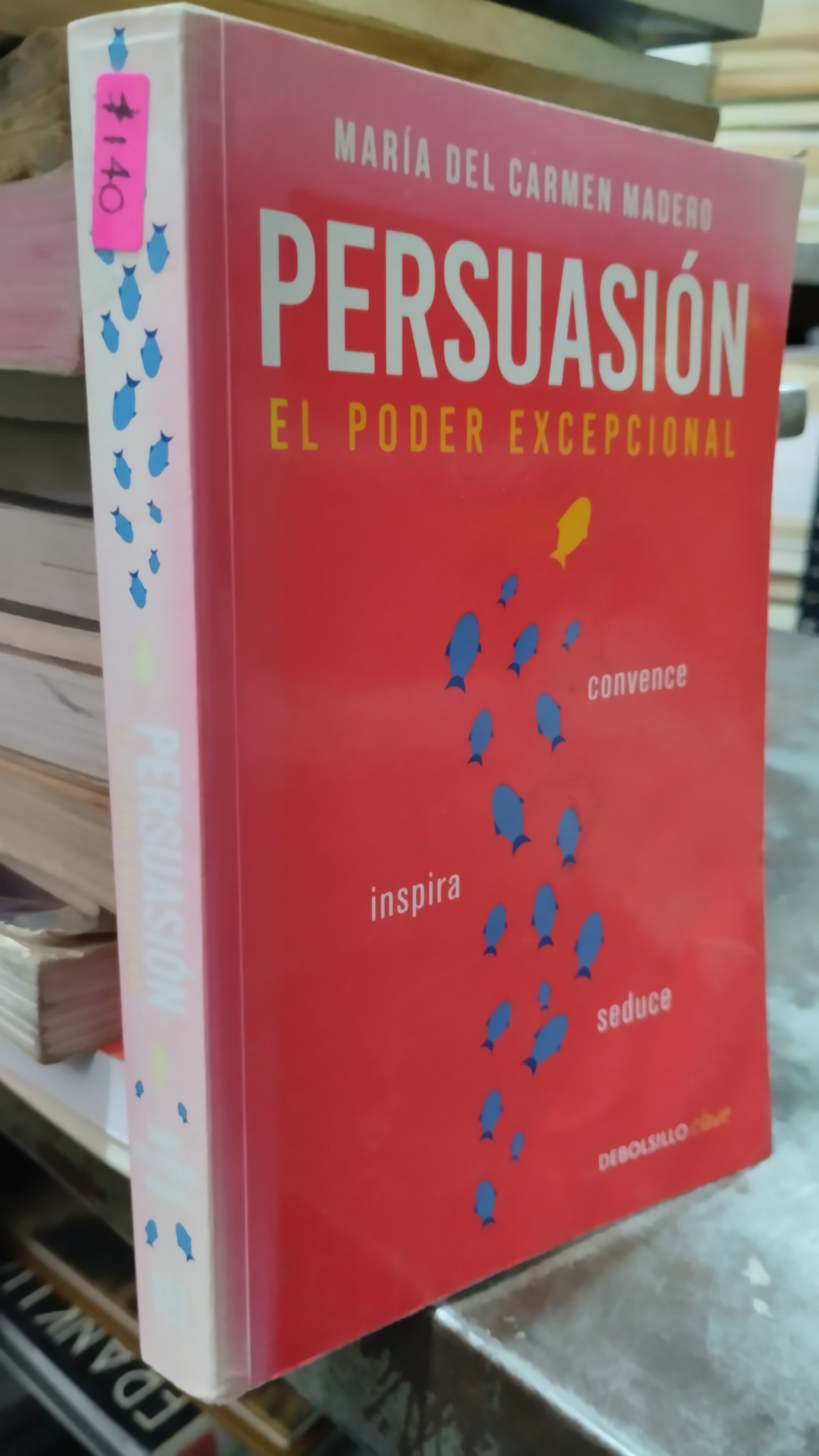 PERSUACION EL PODER EXCEPCIONAL POR MARIA DEL CARMEN MADERO LIBRO USADO SUPERACION PERSONAL ALDAMA