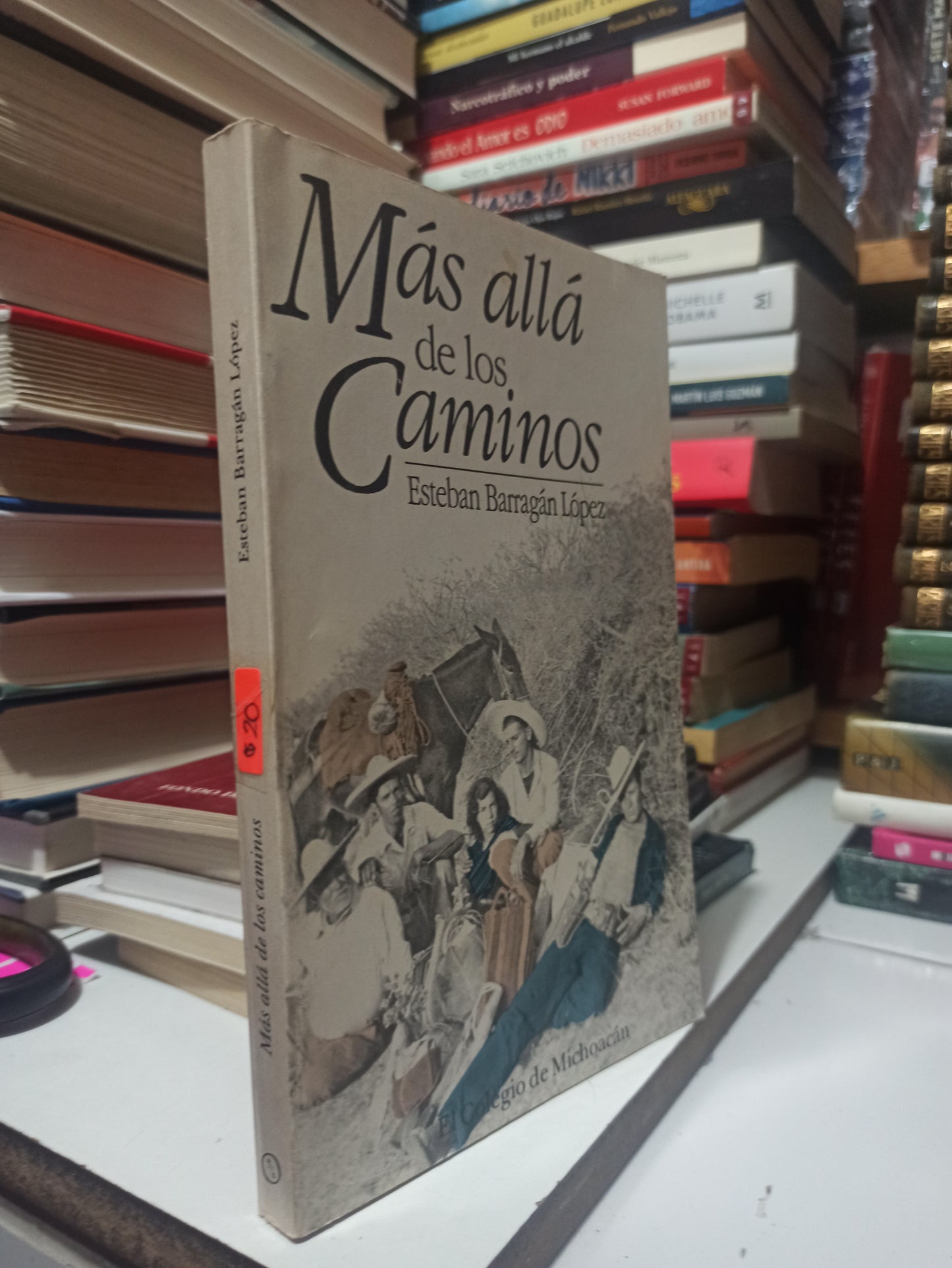 MÁS ALLÁ DE LOS CAMINOS POR ESTEBAN BARRAGÁN LÓPEZ USADO NOVELAS JUÁREZ