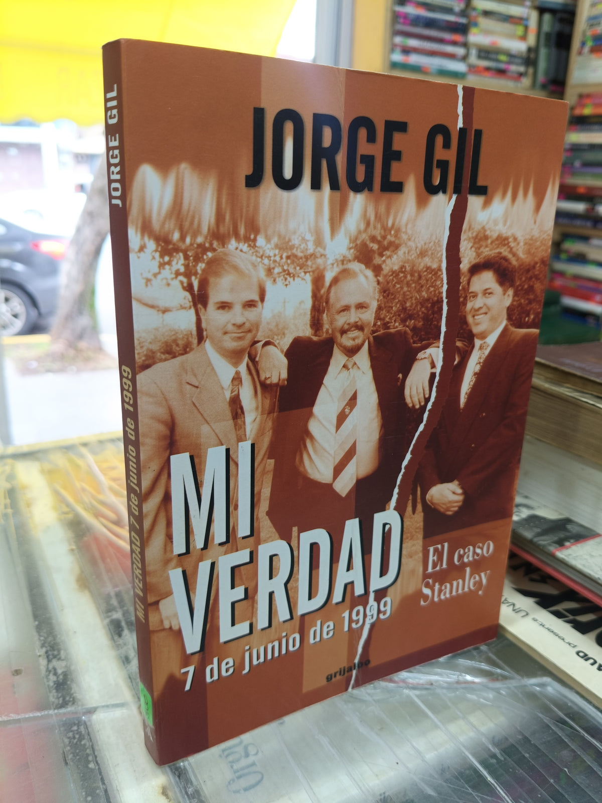 MI VERDAD 7 DE JUNIO DE 1999 EL CASO STANLEY POR JORGE GIL USADO NOVELA JUAREZ 507