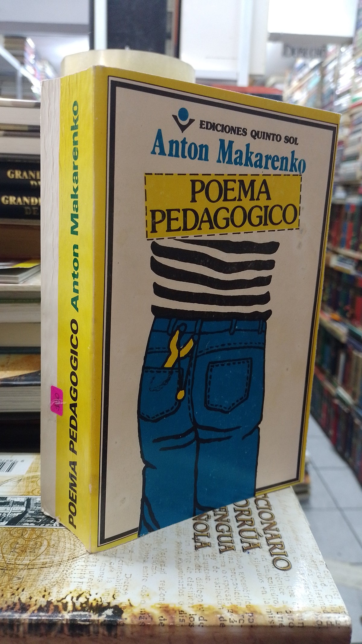 POEMA PEDAGOGICO POR ANTON MAKARENKO USADO POESIA JUAREZ 507