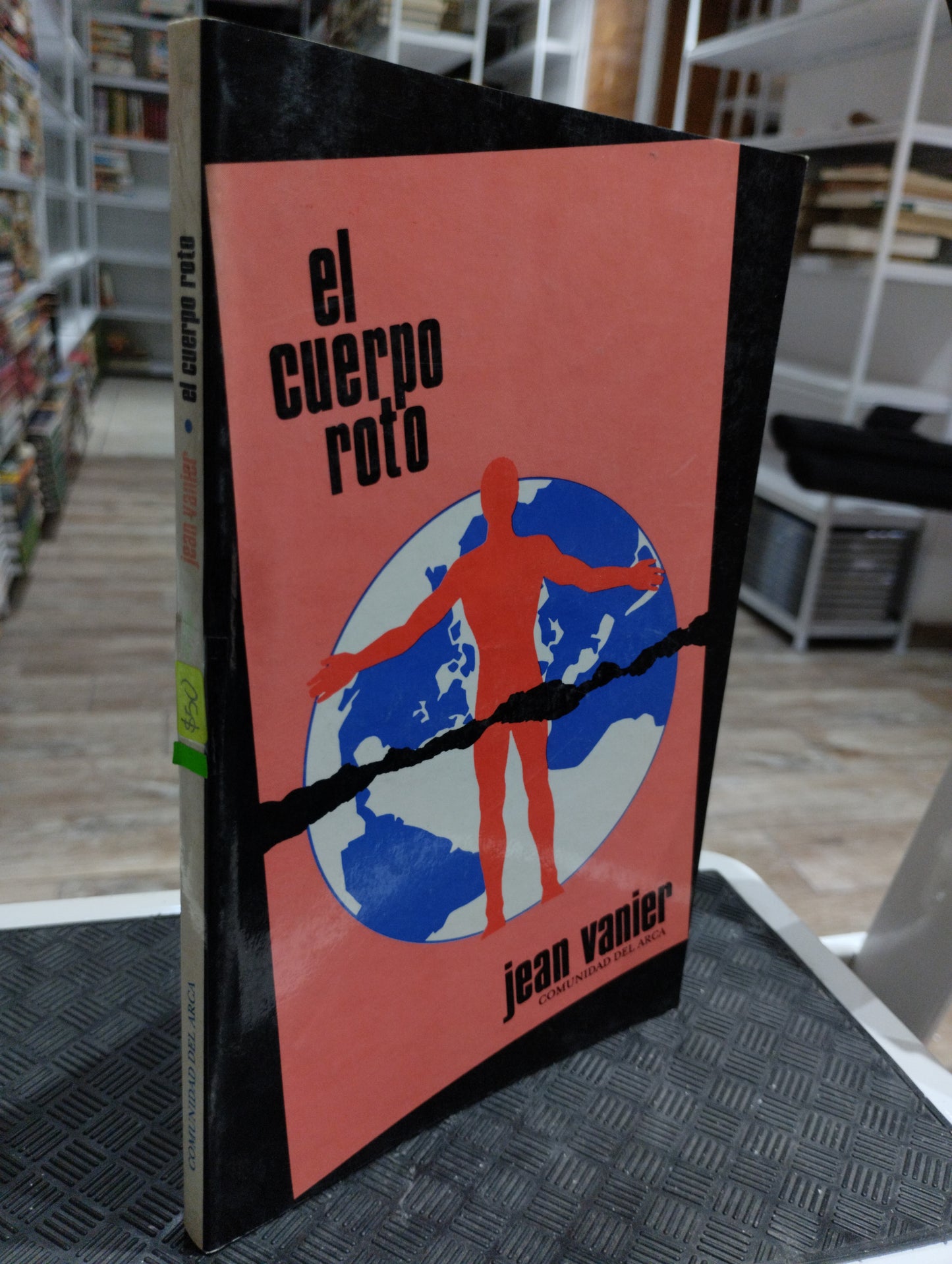 EL CUERPO ROTO POR JEAN VANIER USADO HISTORIA JUAREZ 515