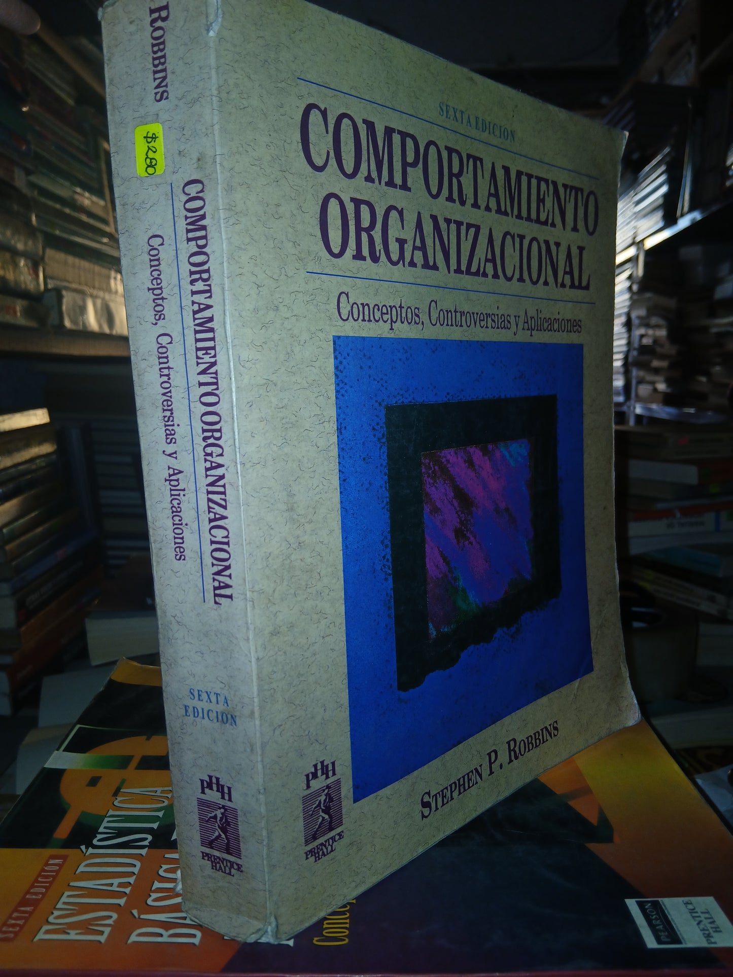 COMPORTAMIENTO ORGANIZACIONAL POR STEPHEN P ROBBINS USADO ADMINISTRACIÓN LITERARIO 207