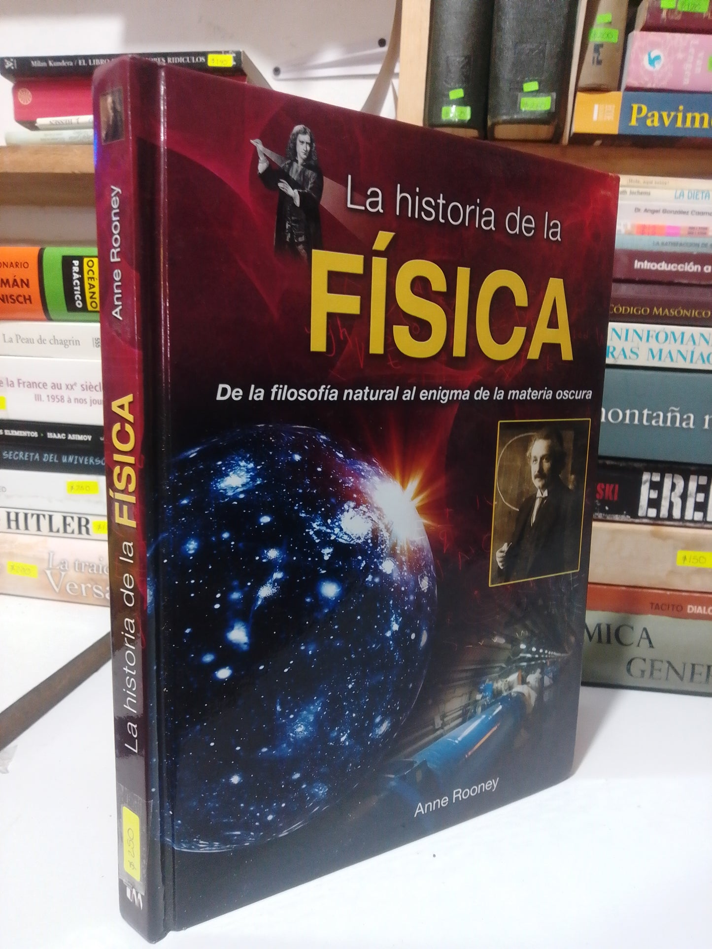 LA HISTORIA DE LA FISICA POR ANNE ROONEY USADO FISICA JUAREZ