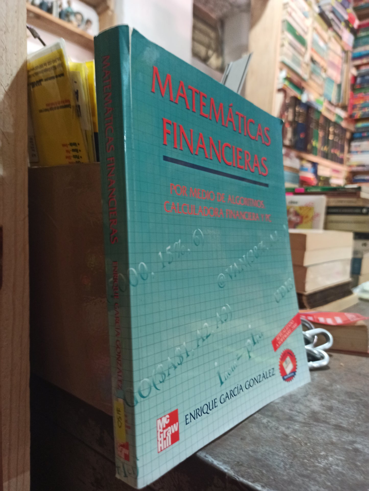 MATEMATICAS FINANCIERAS POR ENRIQUE GARCIA GONZALES USADO MATEMÁTICAS ALDAMA