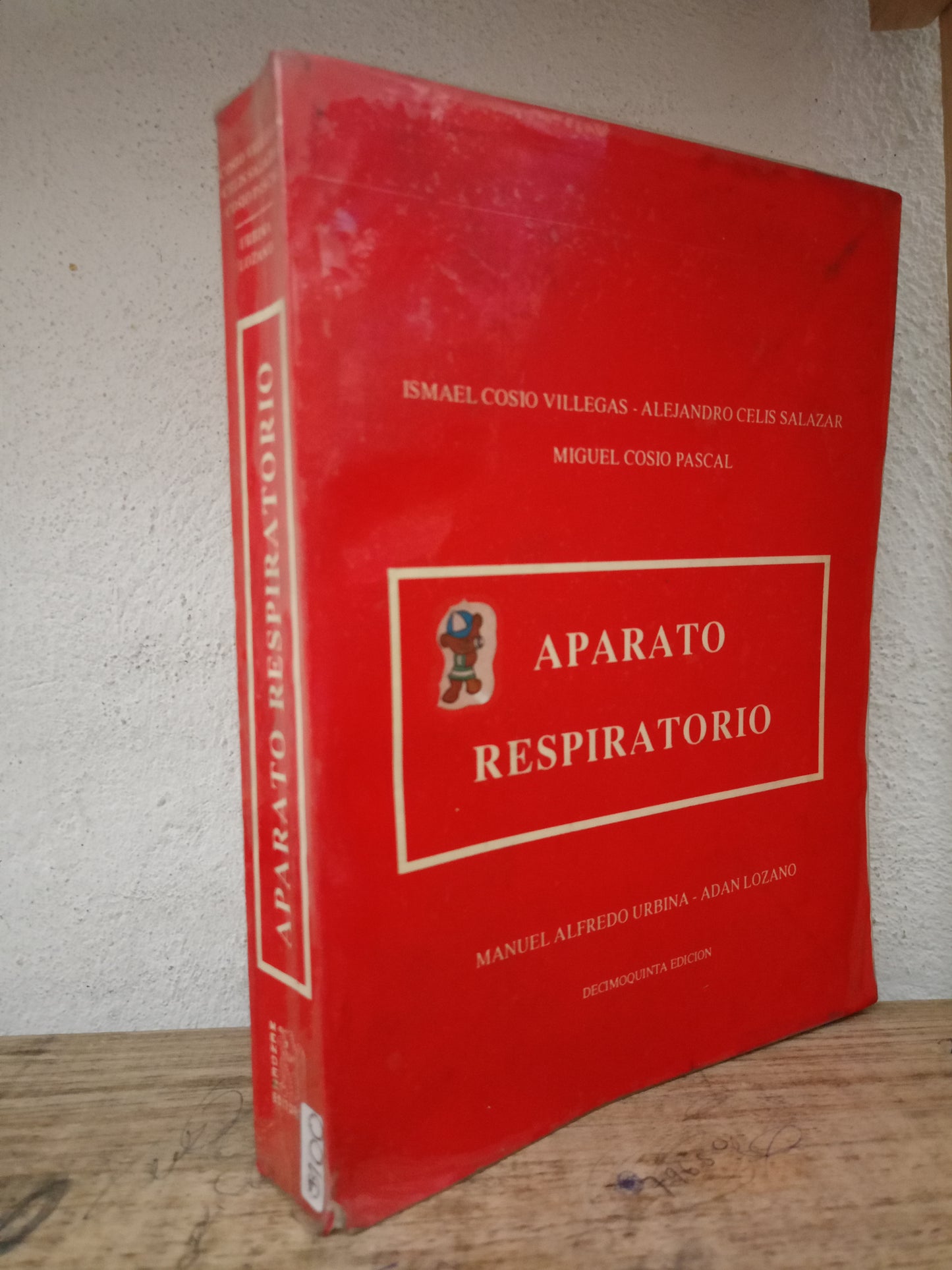 APARATO RESPIRATORIO POR ISMAEL COSIO VILLEGAS ALEJANDRO CELIS SALAZAR MIGUEL COSIO PASCAL USADO SALUD LITERARIO 305