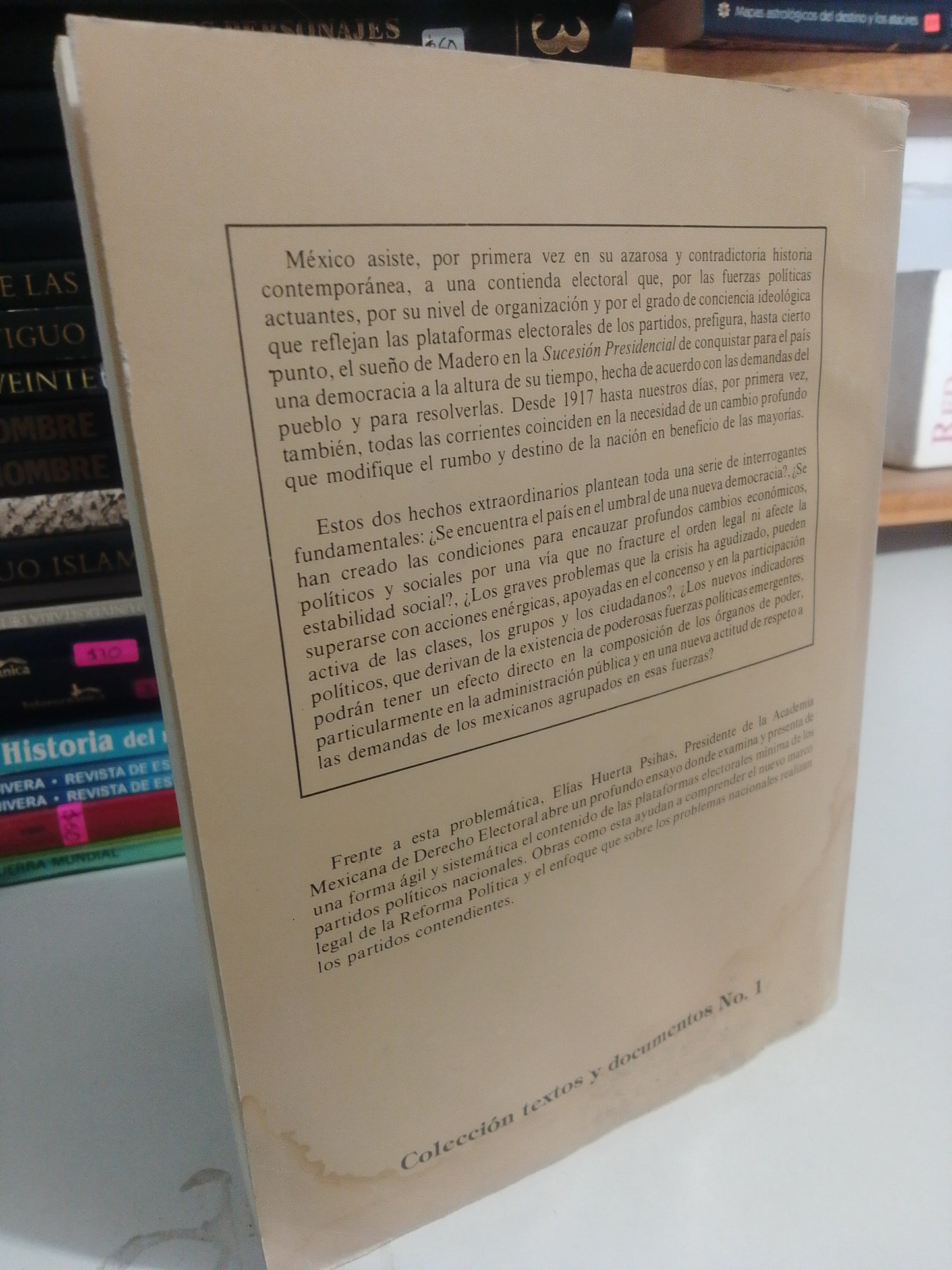 LA NUEVA DEMOCRACIA MEXICANA POR ELIAS HUERTA PSIHA USADO HISTORIA JUAREZ