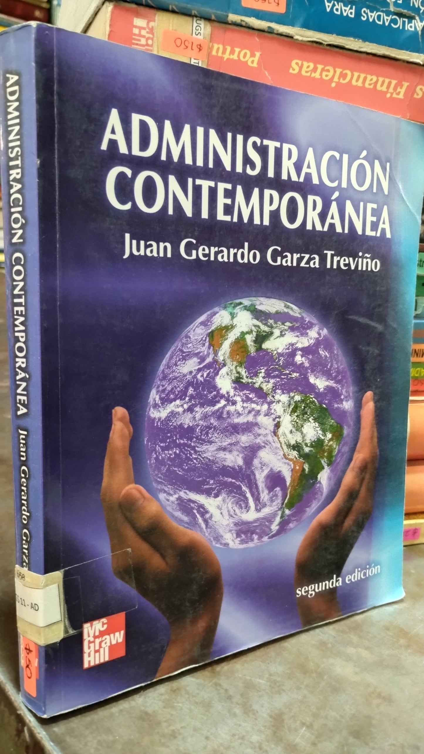 ADMINISTRACION CONTEMPORANEA POR JUAN GERARDO GARZA TREVIÑO LIBRO USADO ADMINISTRACION ALDAMA