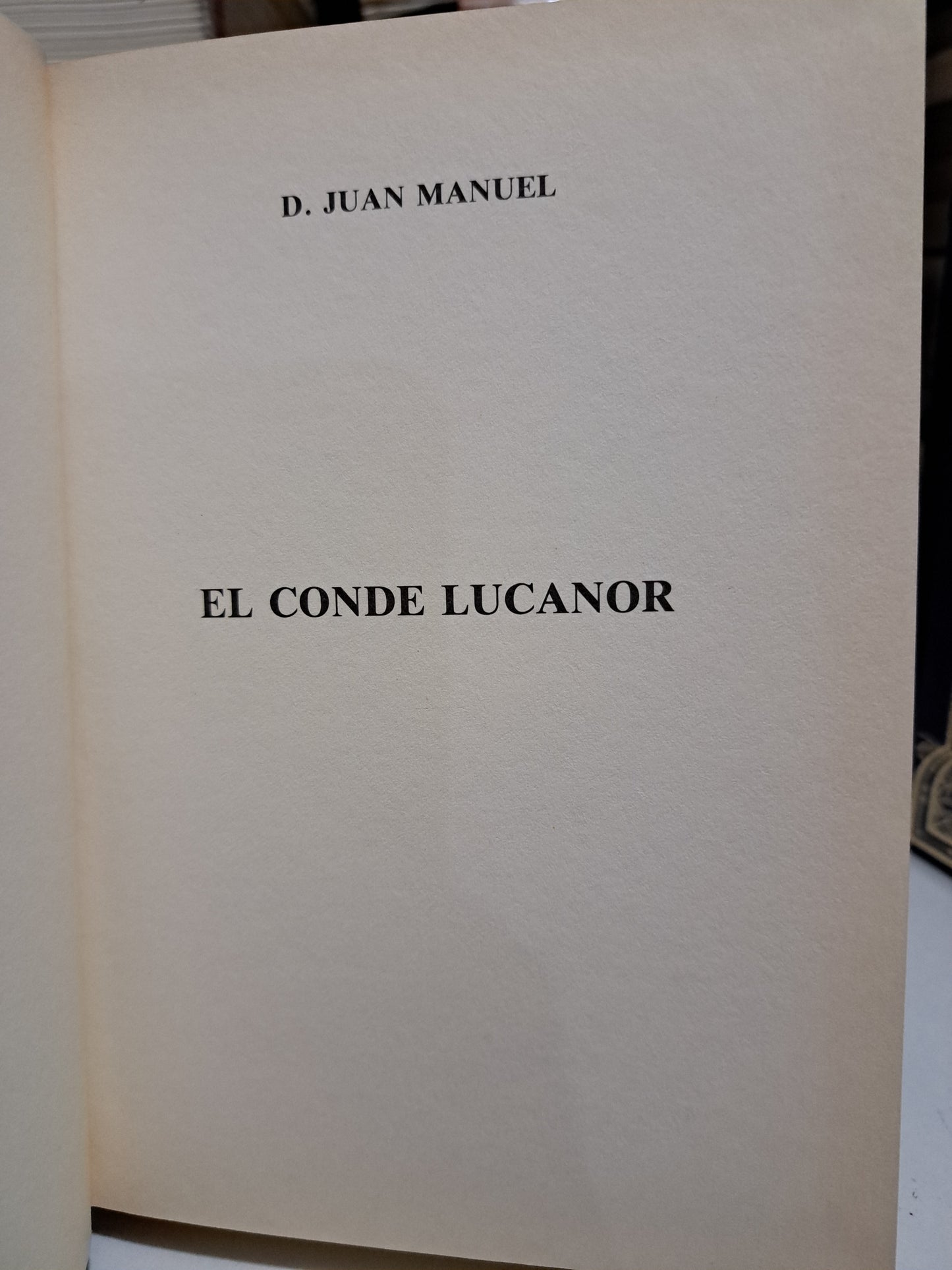 EL CONDE LUCANOR D. JUAN MANUEL USADO NOVELA JUÁREZ