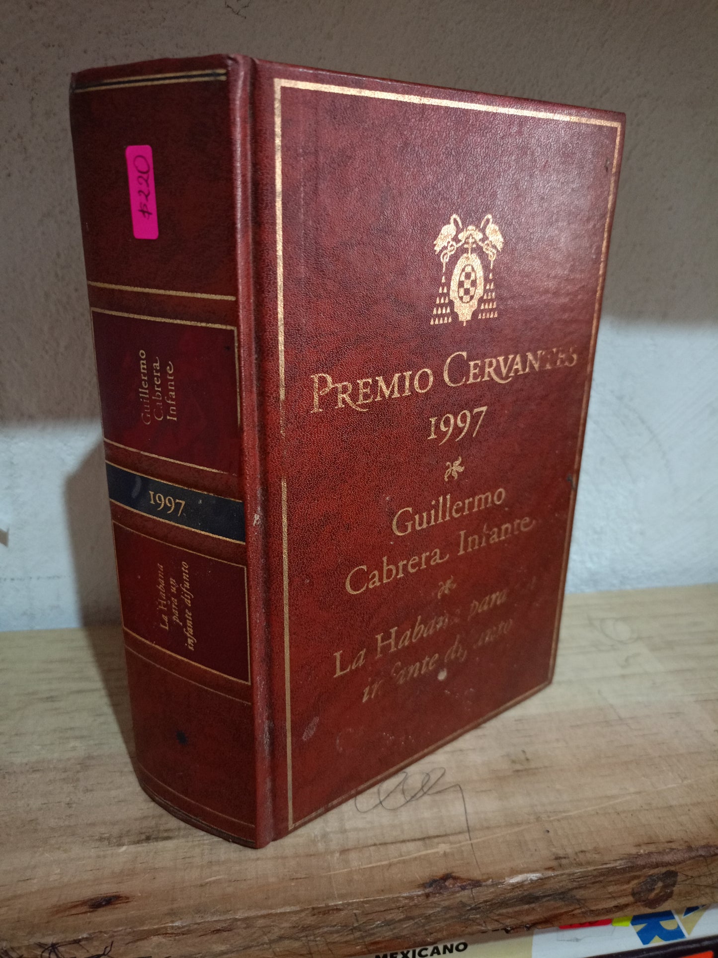 LA HABANA PARA UN INFANTE DIFUNTO POR GUILLERMO CABRERA INFANTE USADO NOVELA LITERARIO 305