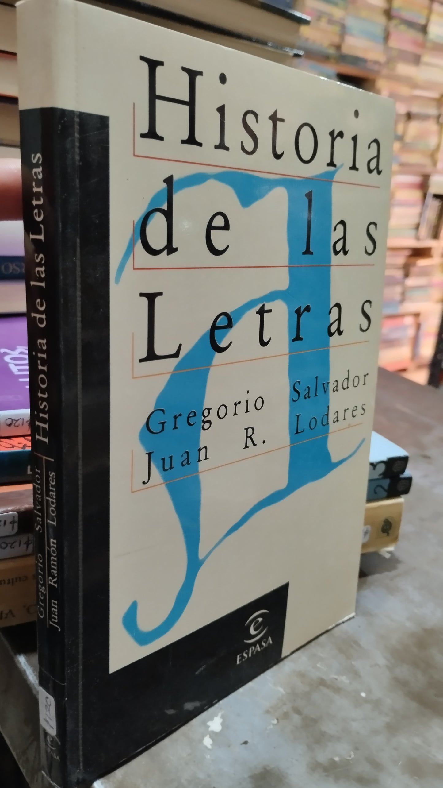HISTORIA DE LAS LETRAS POR GREGORIO SALVADOR LIBRO USADO HISTORIA ALDAMA