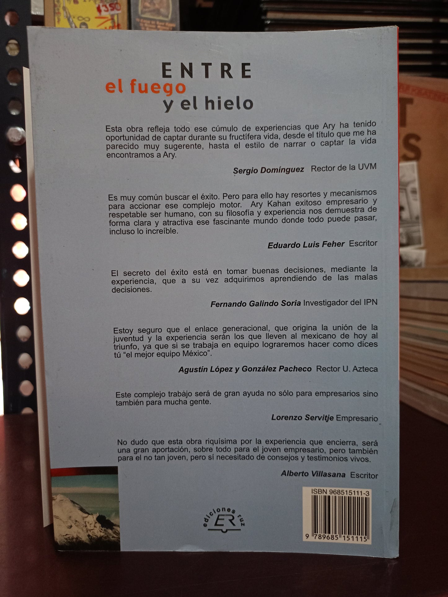 ENTRE EL FUEGO Y EL HIELO PARADIGMAS DE UN EMPRESARIO POR ARY KAHAN USADO SUPERACIÓN PERSONAL LITERARIO 305