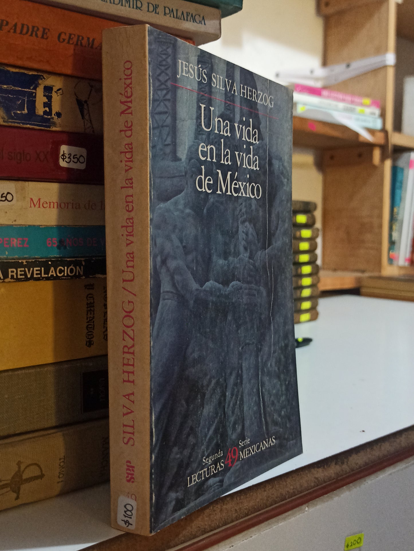 UNA VIDA EN LA VIDA DE MEXICO POR JESUS AVILA HERZOG USADO NOVELAS JUÁREZ