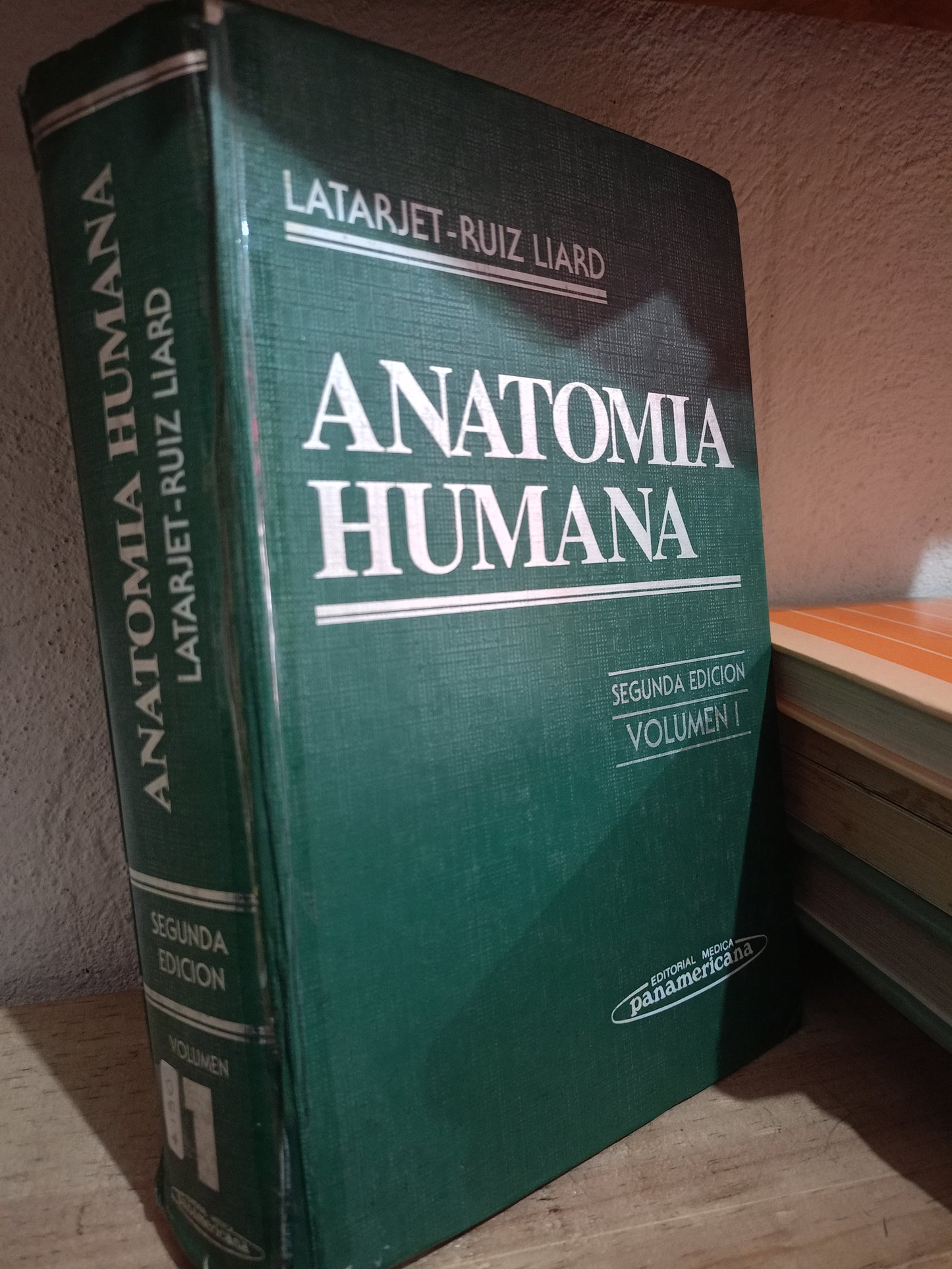 ANATOMIA HUMANA POR LATARJET RUIZ LIARD USADO SALUD LITERARIO 305