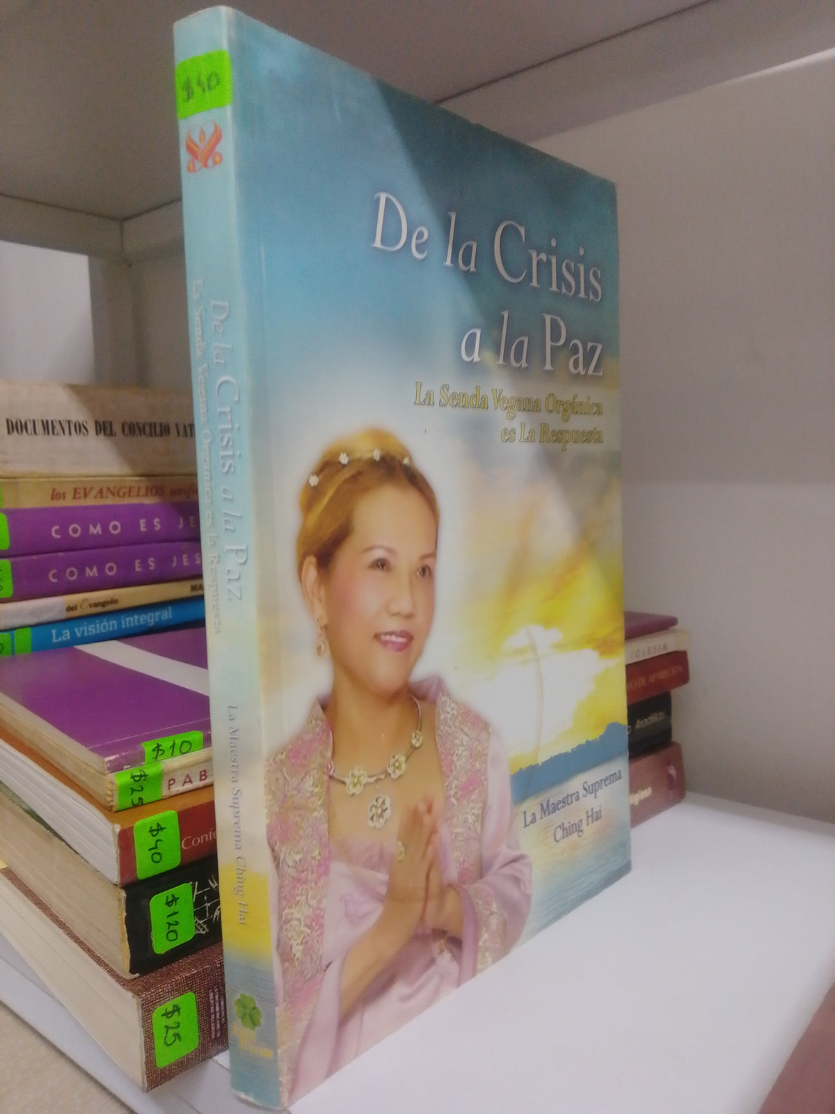 DE LA CRISIS A LA PAZ, CHING HAI, USADO, RELIGION, JUAREZ 515